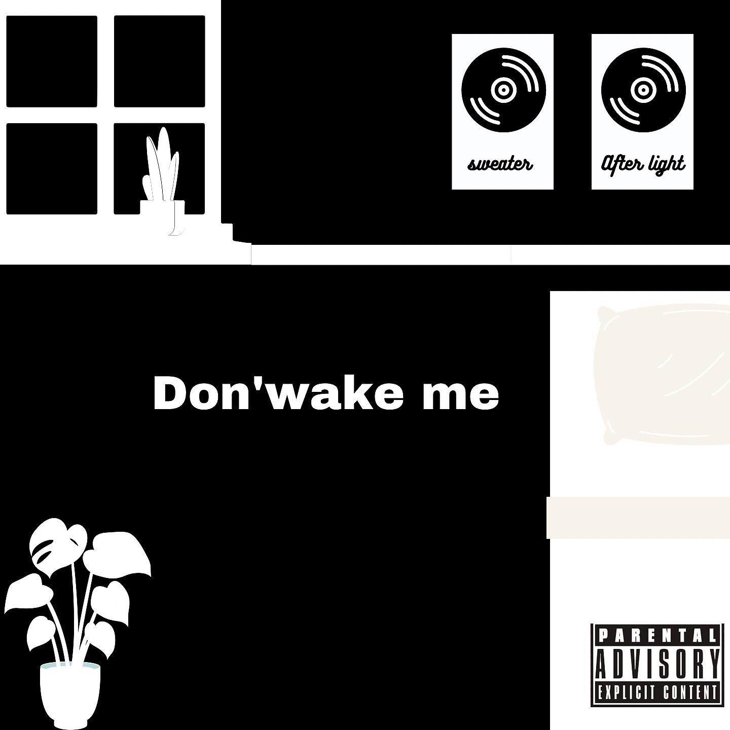Постер альбома Don't wake me