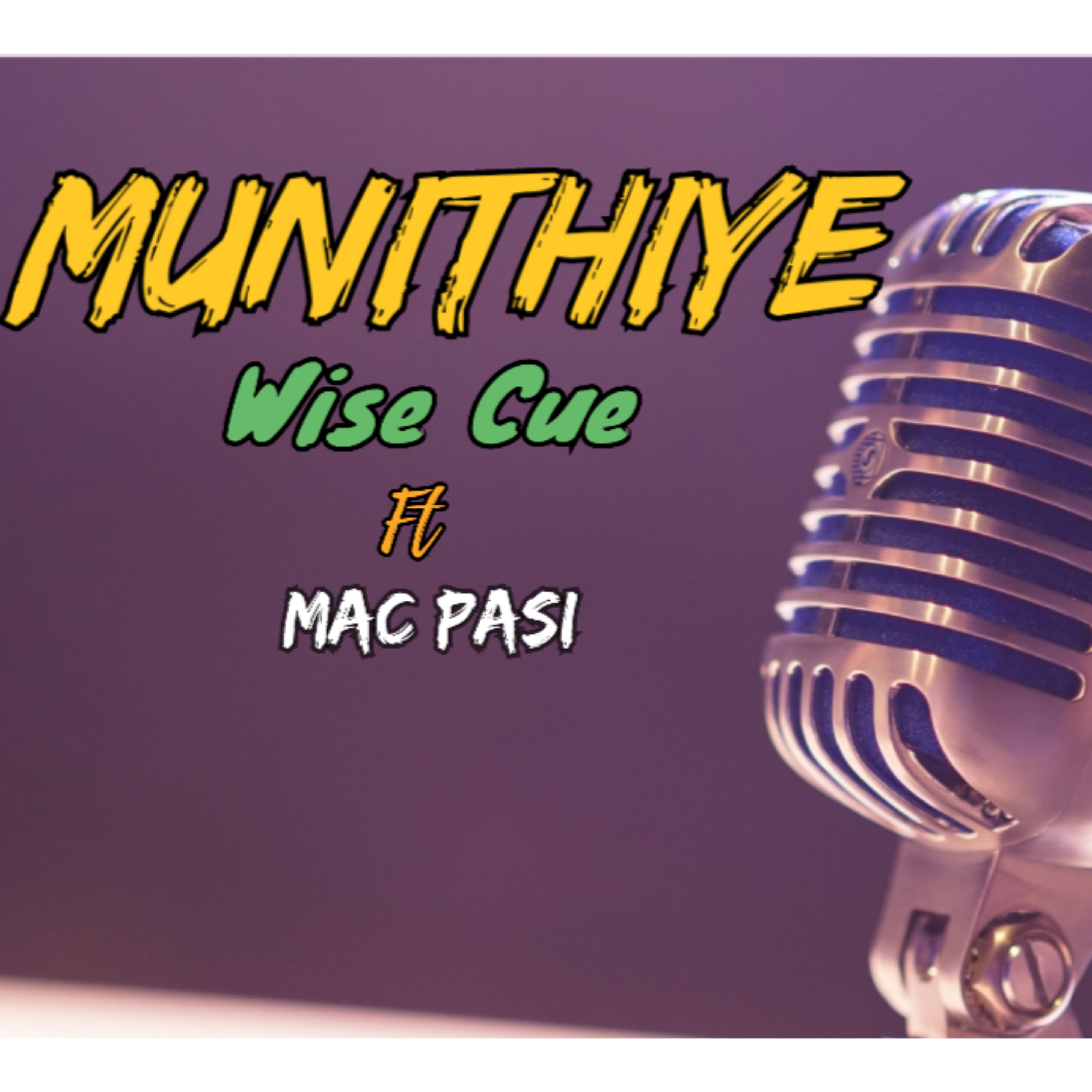 Постер альбома Munithiye (feat. Mac Pasi)