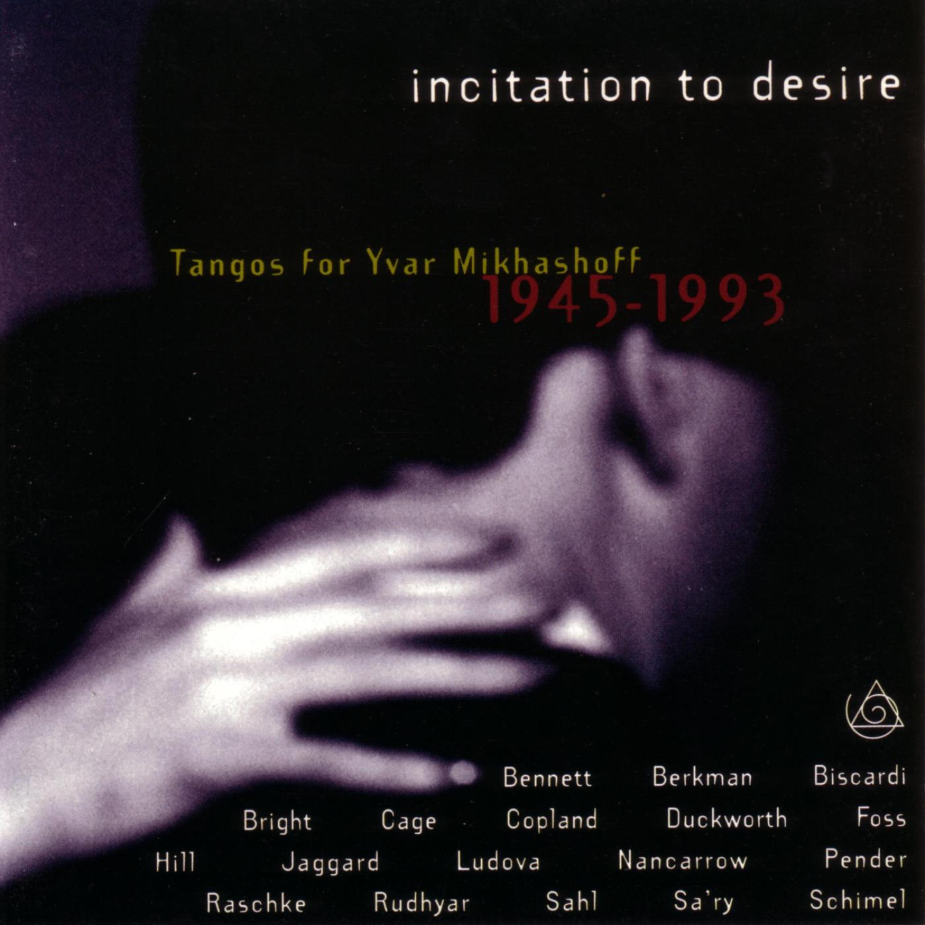 Постер альбома Yvar Mikháshoff's Incitation To Desire