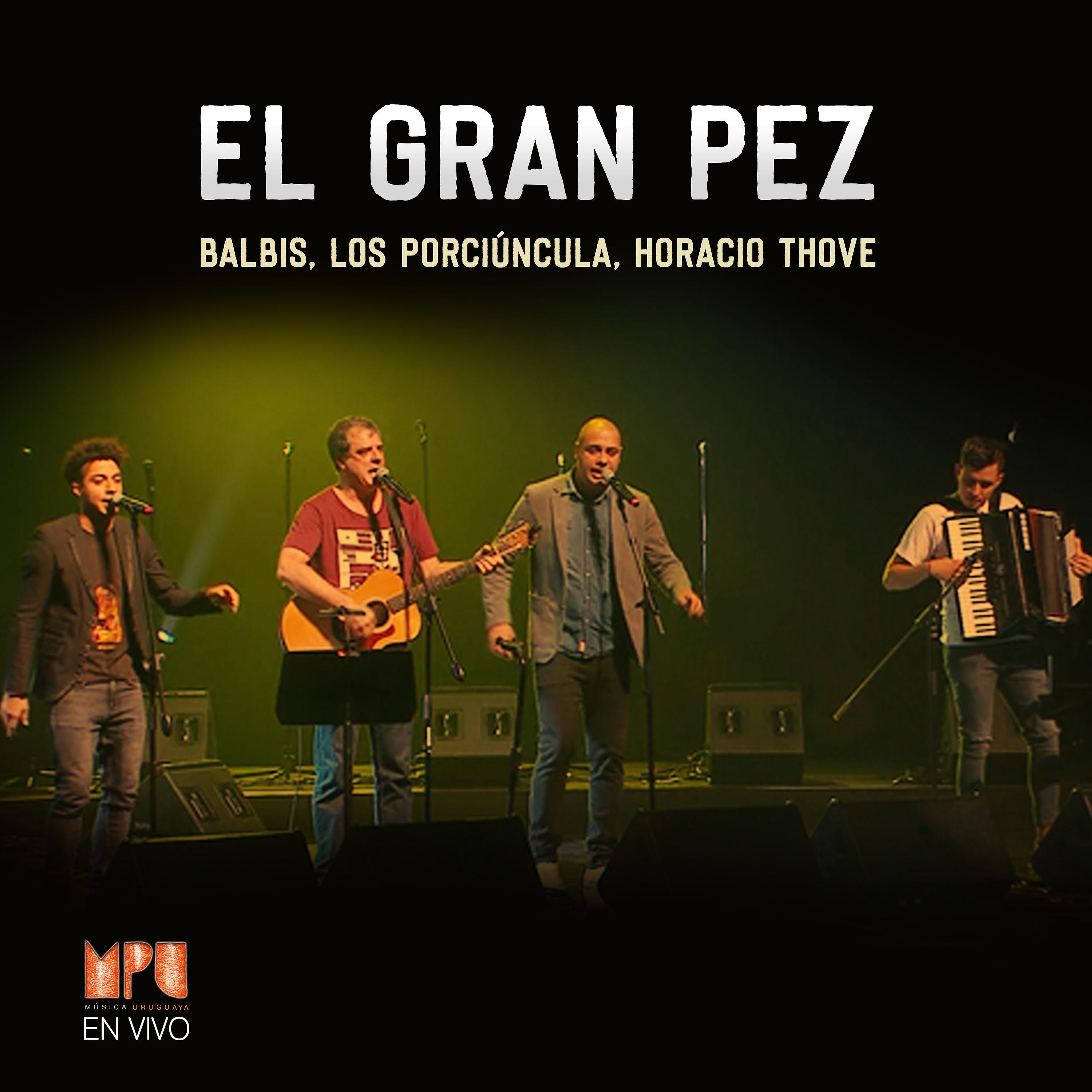 Постер альбома El Gran Pez (Mpu en Vivo)