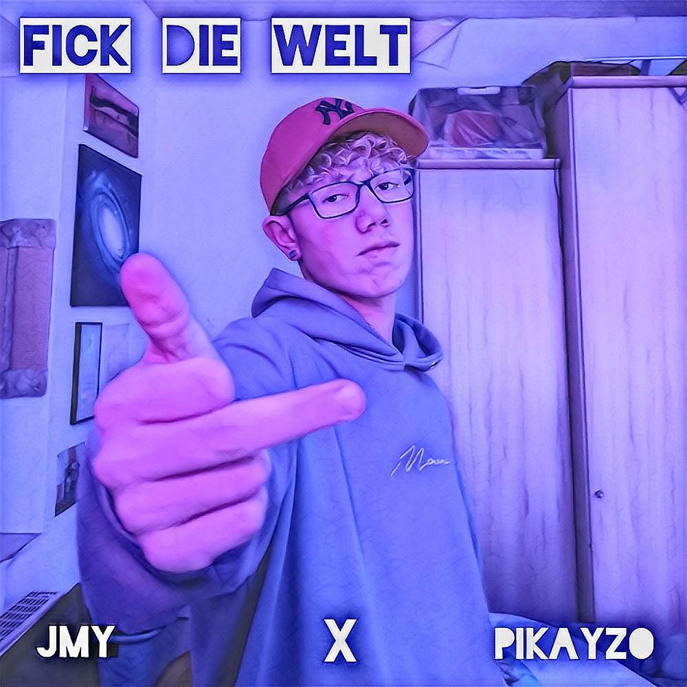 Постер альбома Fick die Welt