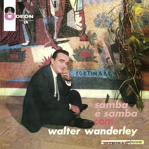 Постер альбома O Samba É Samba Com Walter Wanderley