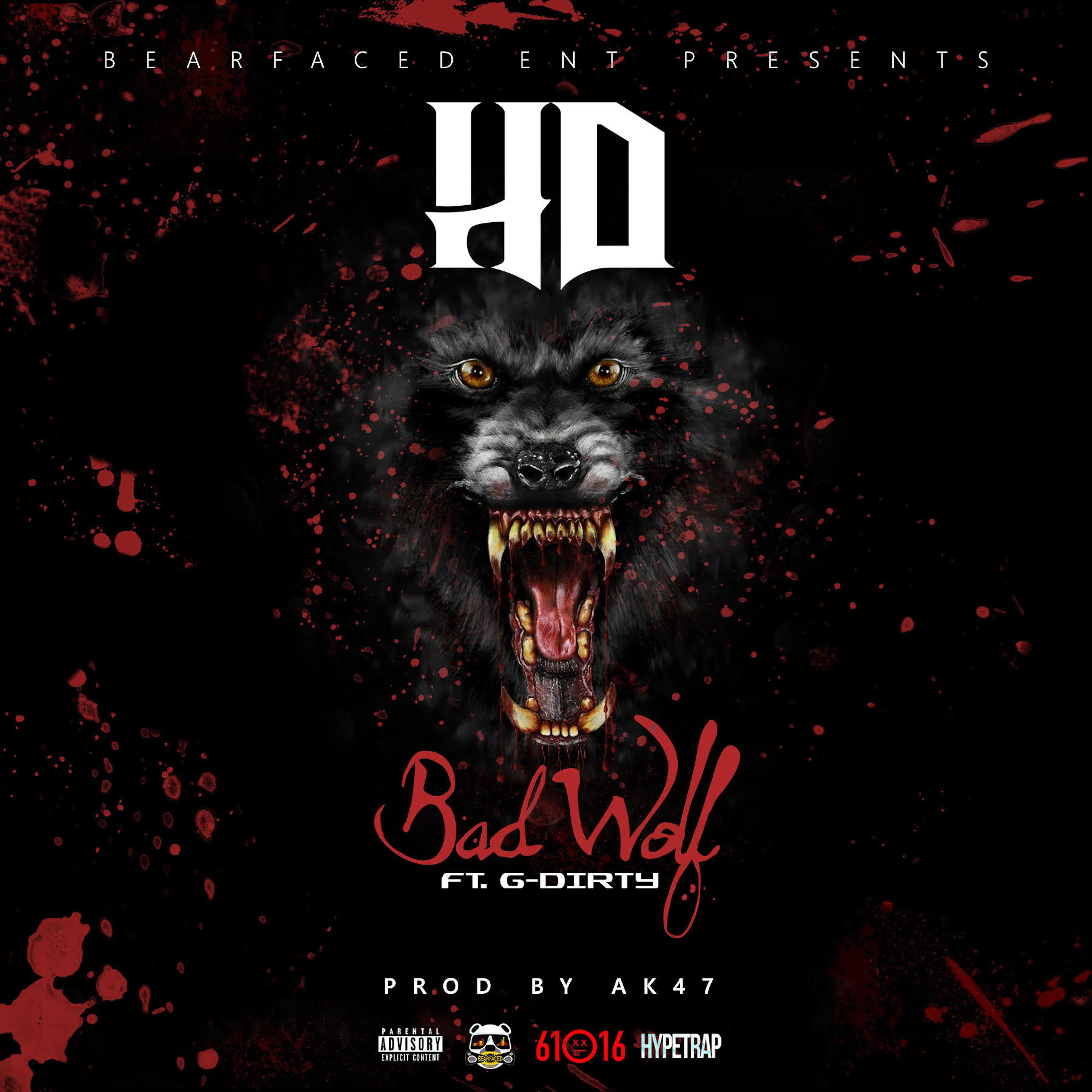 Постер альбома Bad Wolf (feat. G-Dirty & Ak47)