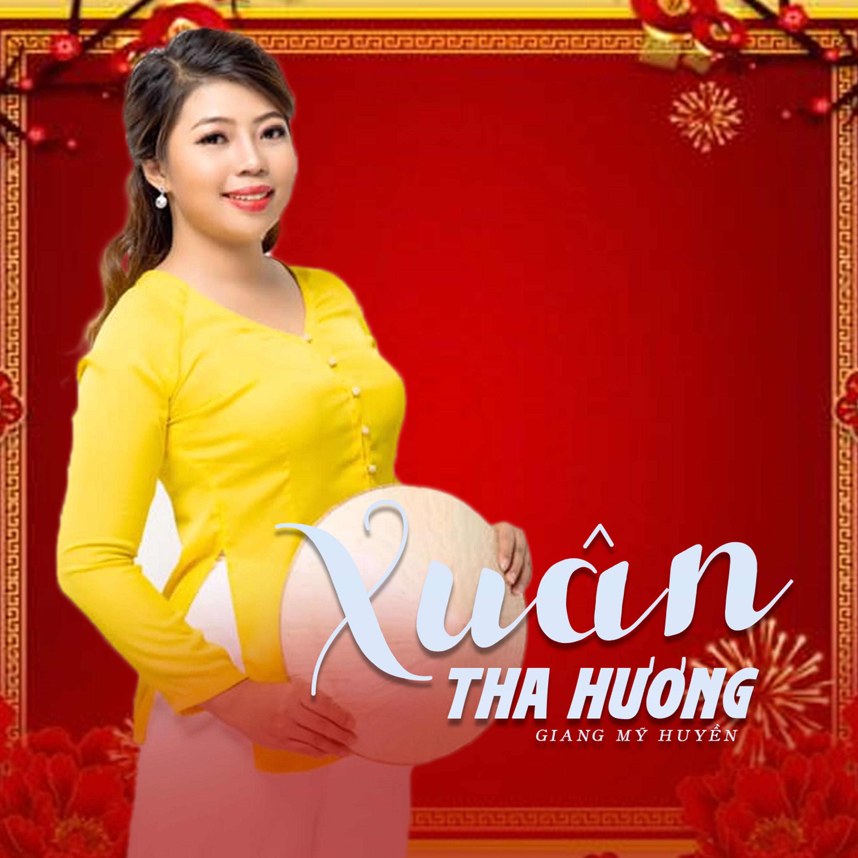 Постер альбома Xuân Tha Hương