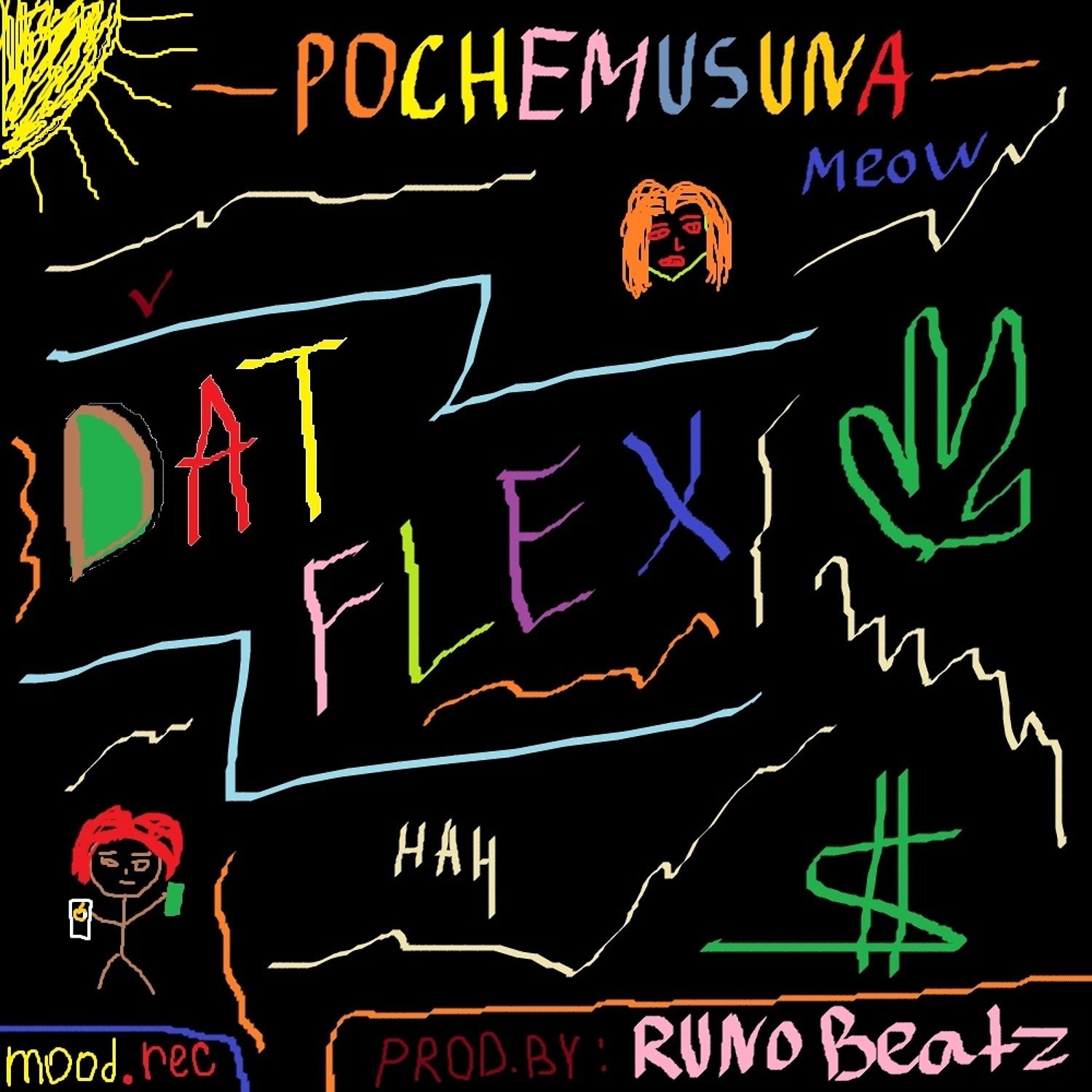Постер альбома Dat Flex