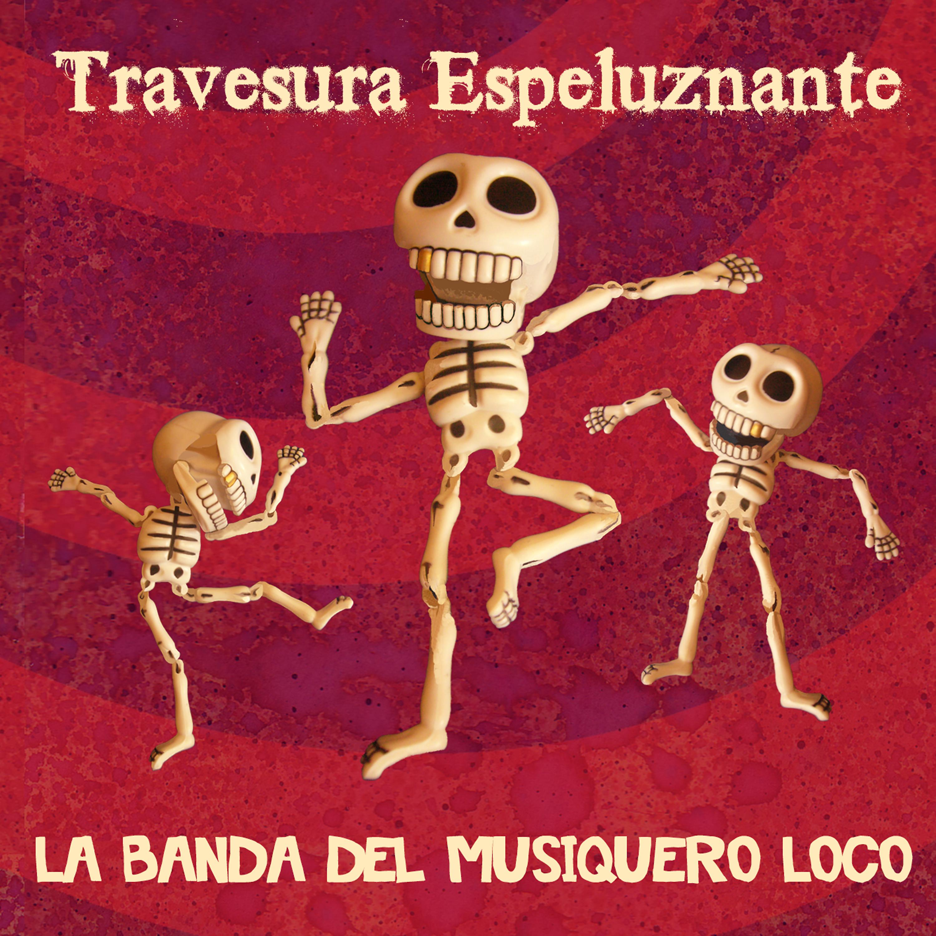 Постер альбома Travesura Espeluznante