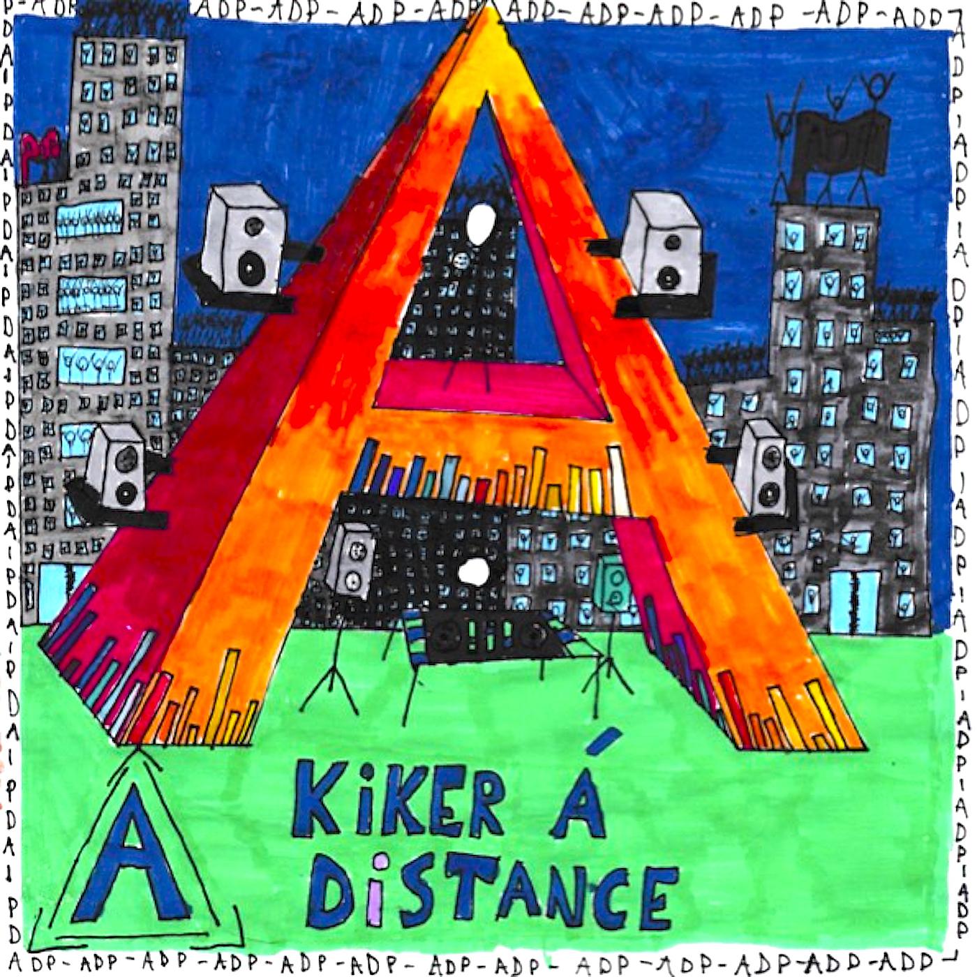Постер альбома Kiker a distance