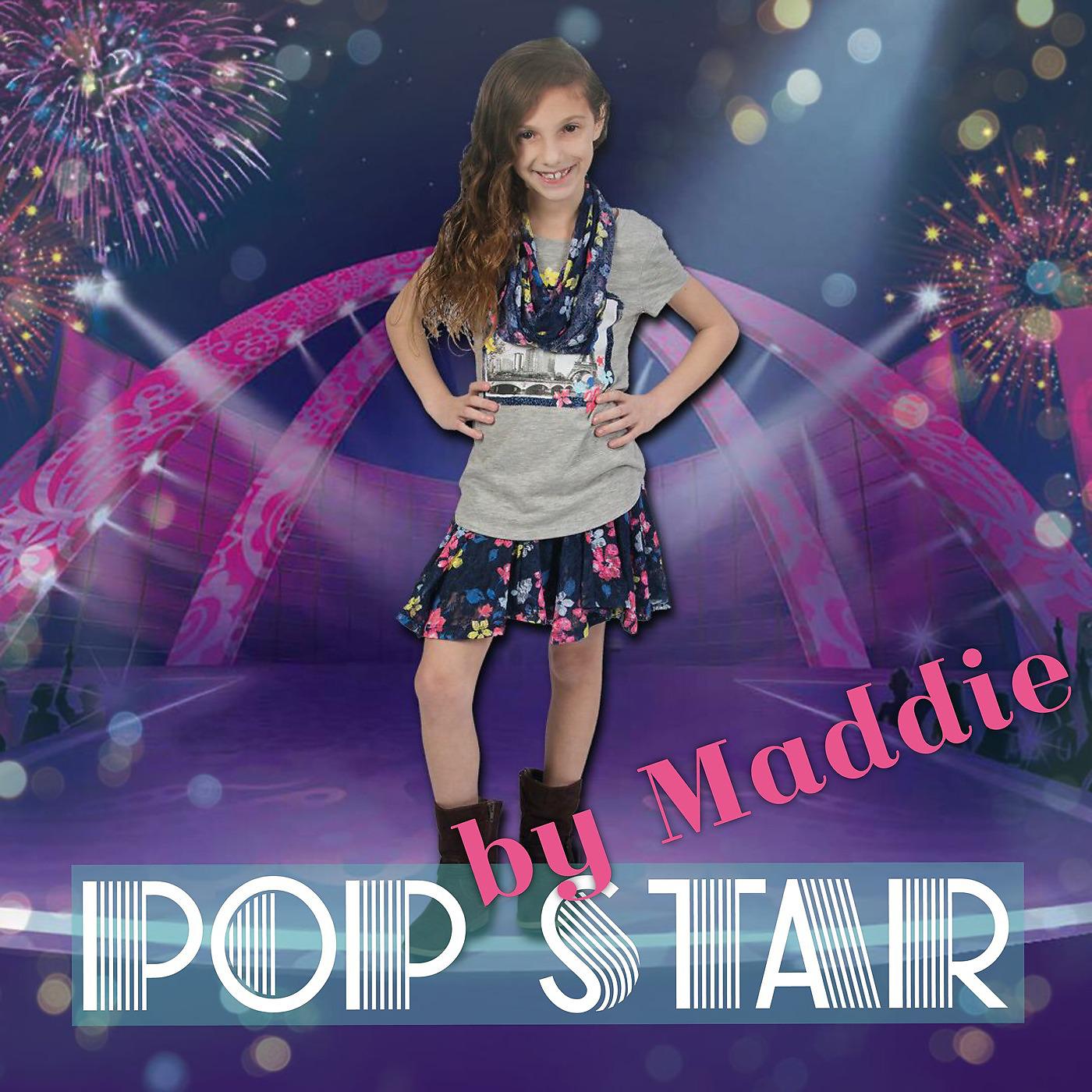 Постер альбома Pop Star by Maddie