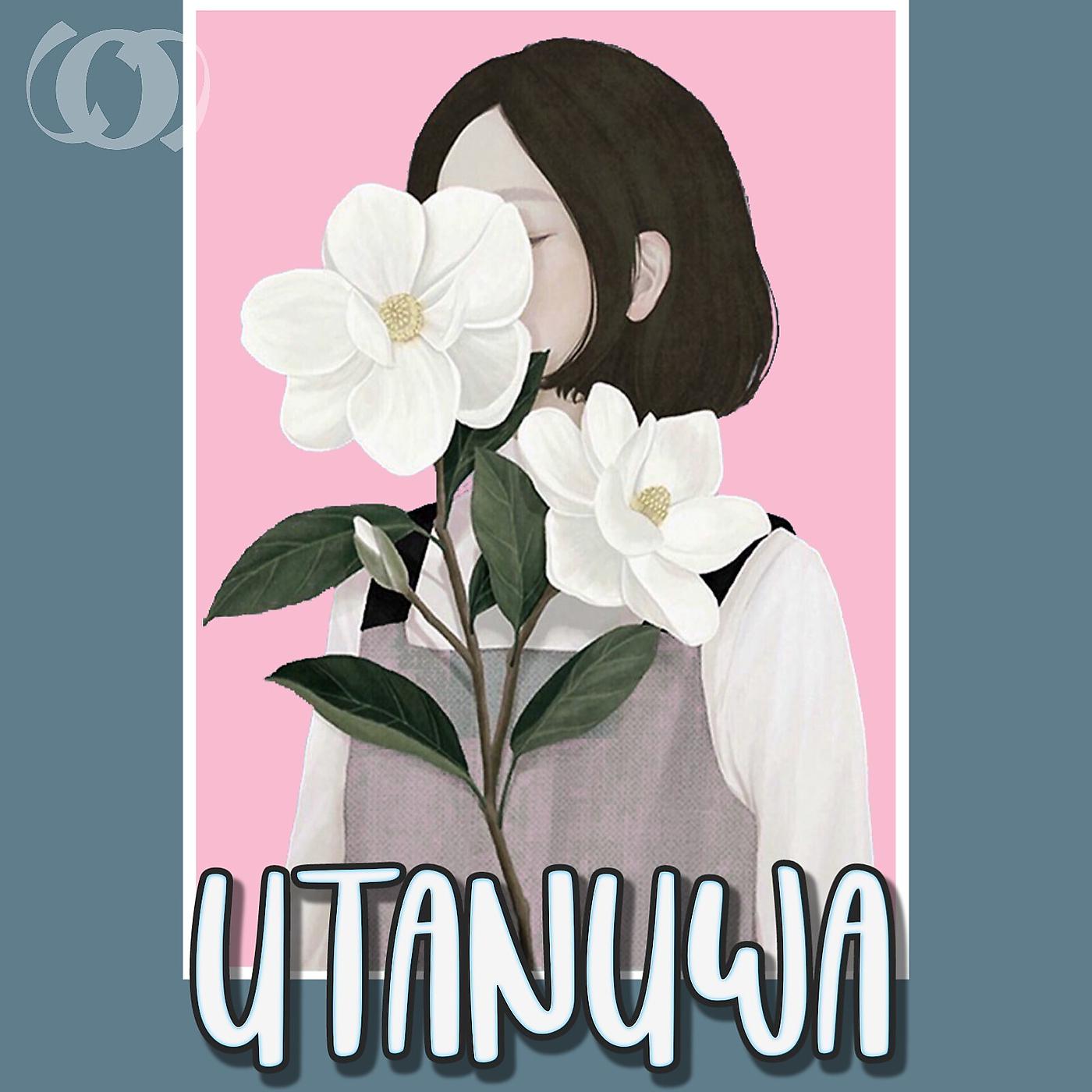 Постер альбома Utanuwa