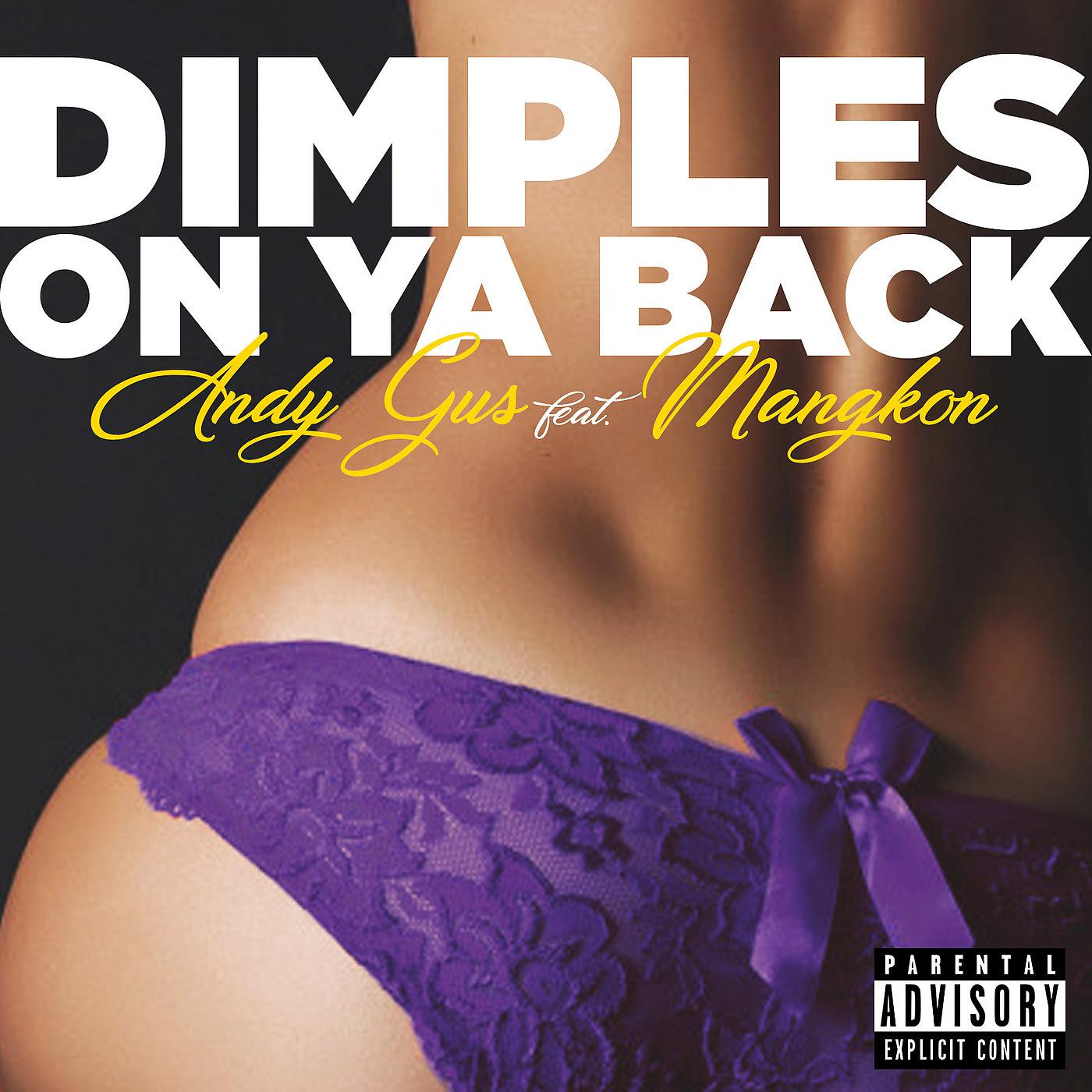 Постер альбома Dimples on Ya Back