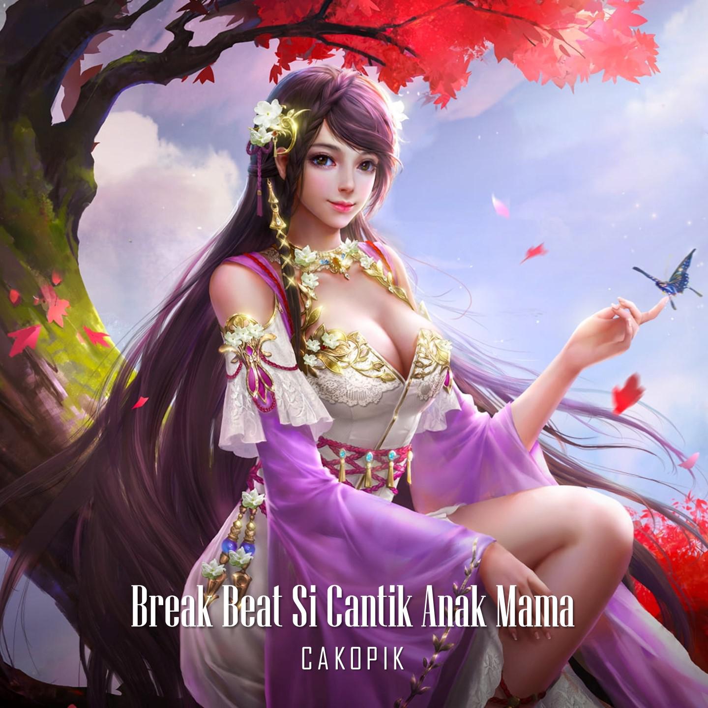Постер альбома Break Beat Si Cantik Anak Mama