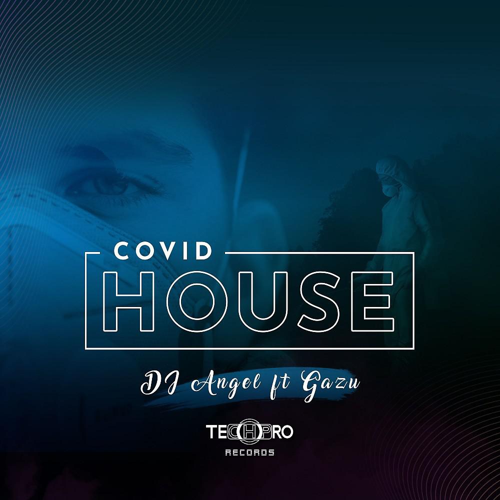 Постер альбома Covid House