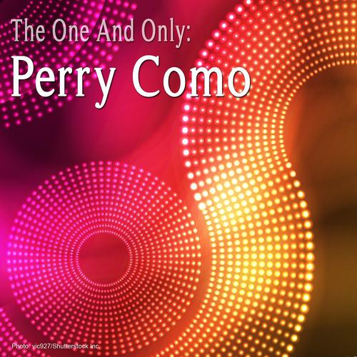 Постер альбома The One and Only : Perry Como