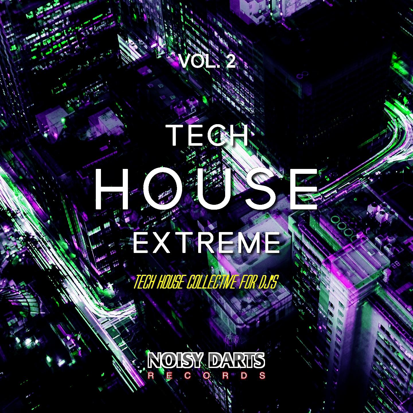 Постер альбома Tech House Extreme, Vol. 2