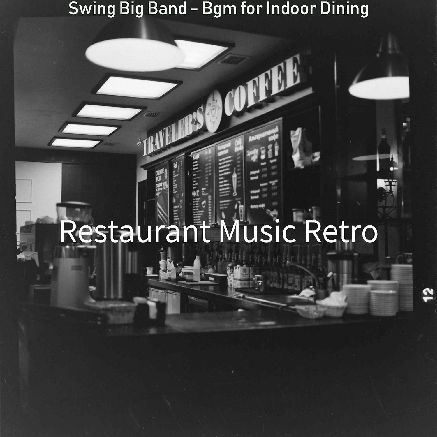 Постер альбома Swing Big Band - Bgm for Indoor Dining