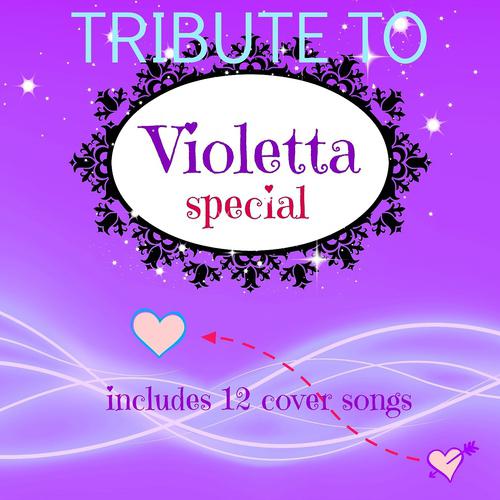 Постер альбома Special Songs: Tribute to Violetta