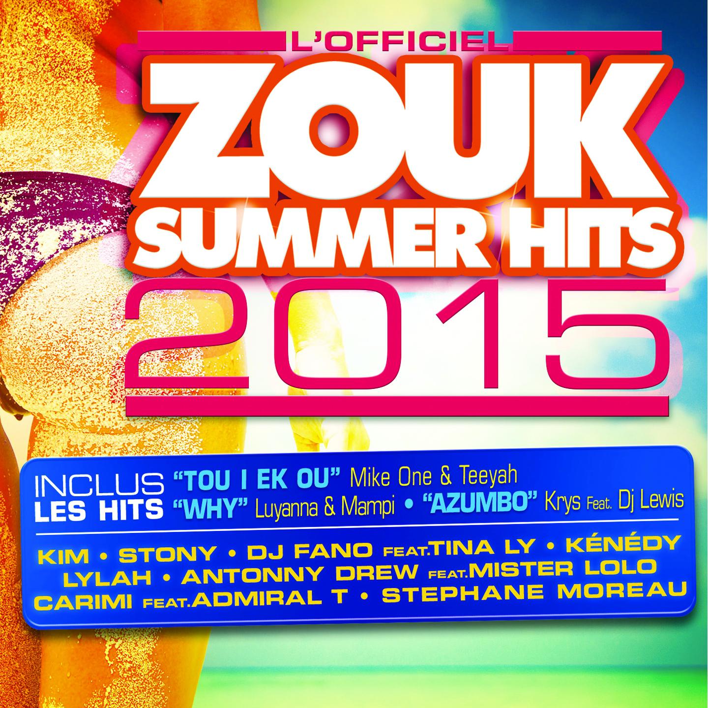 Постер альбома Zouk Summer Hits 2015