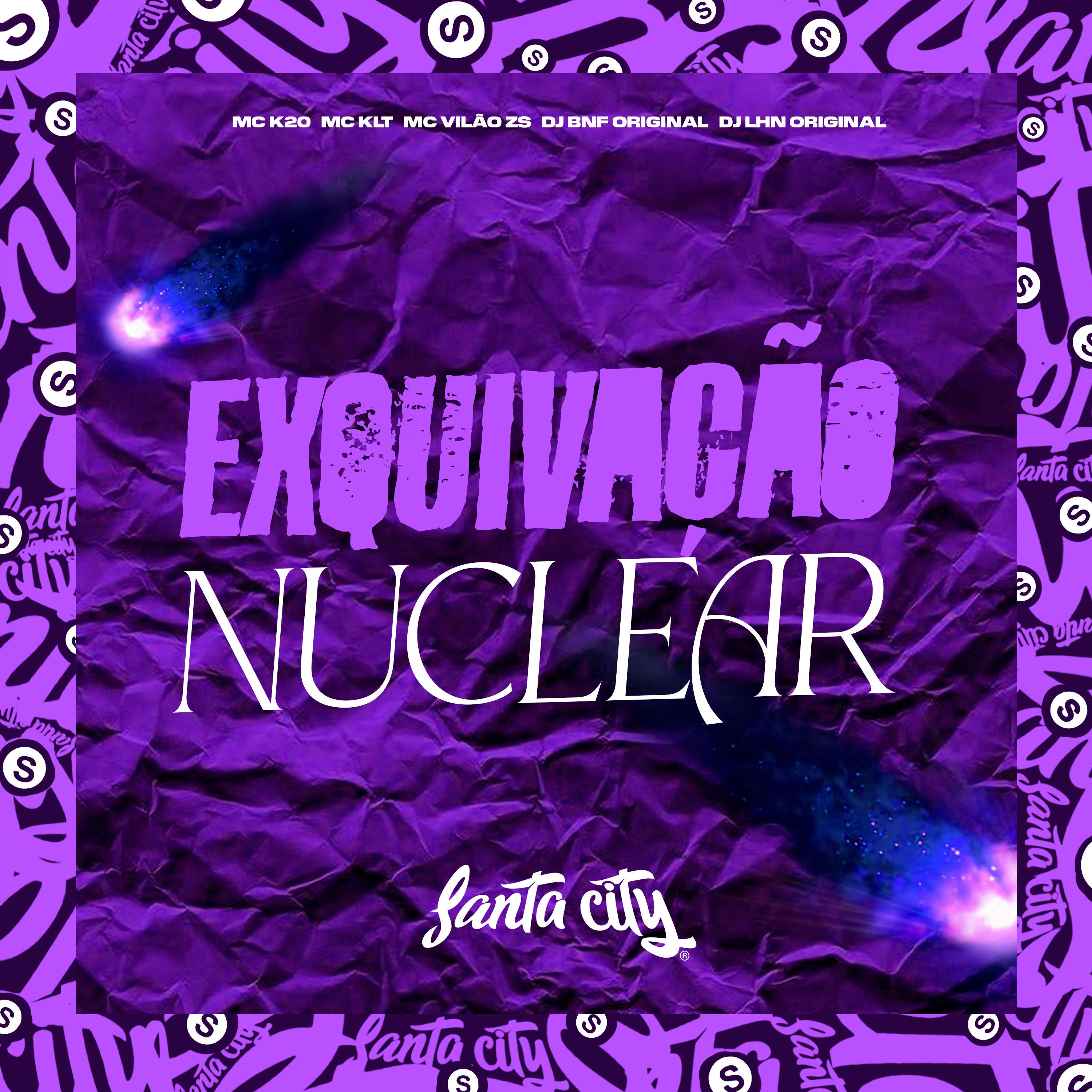 Постер альбома Exquivação Nuclear
