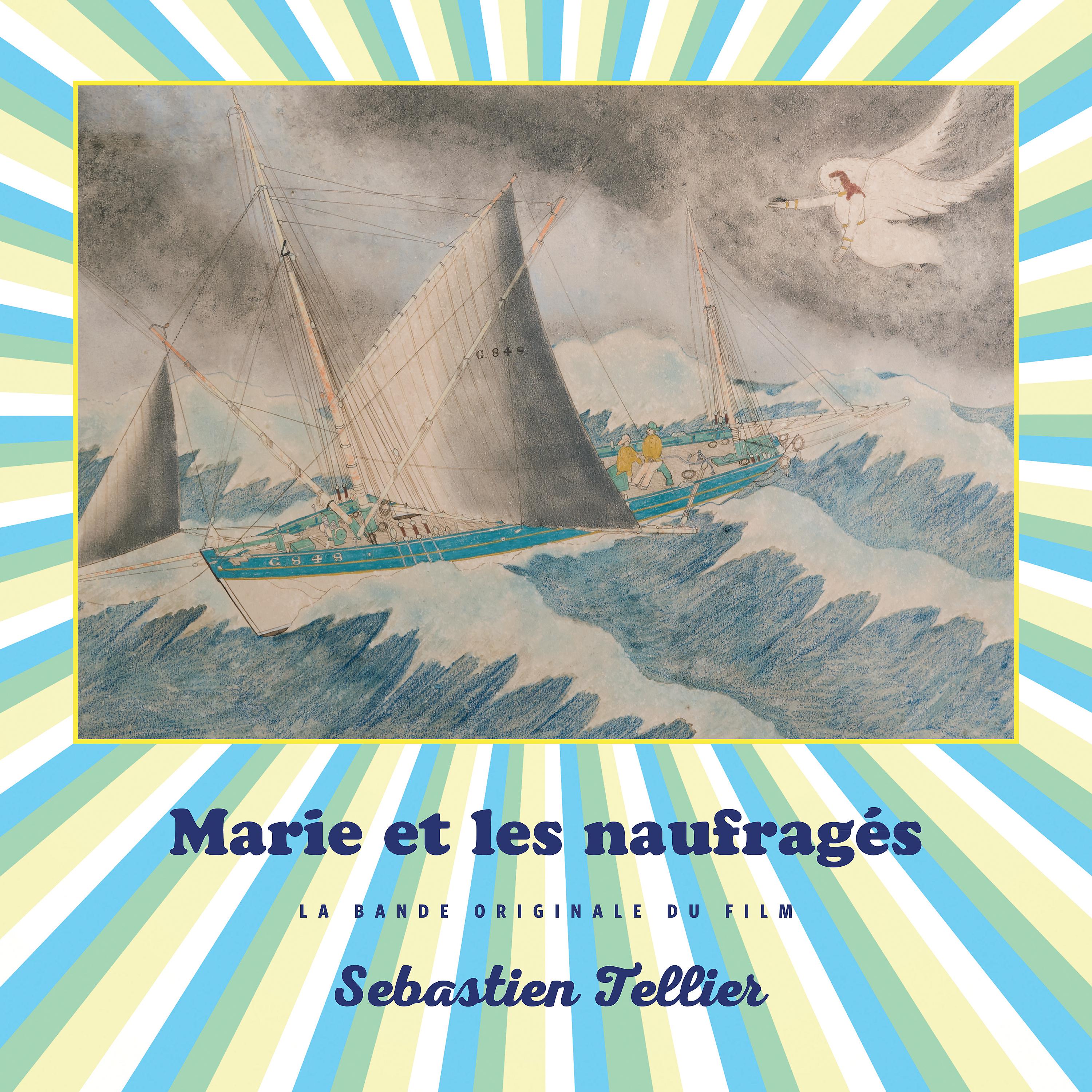 Постер альбома Marie et les naufragés (Original Motion Picture Score)