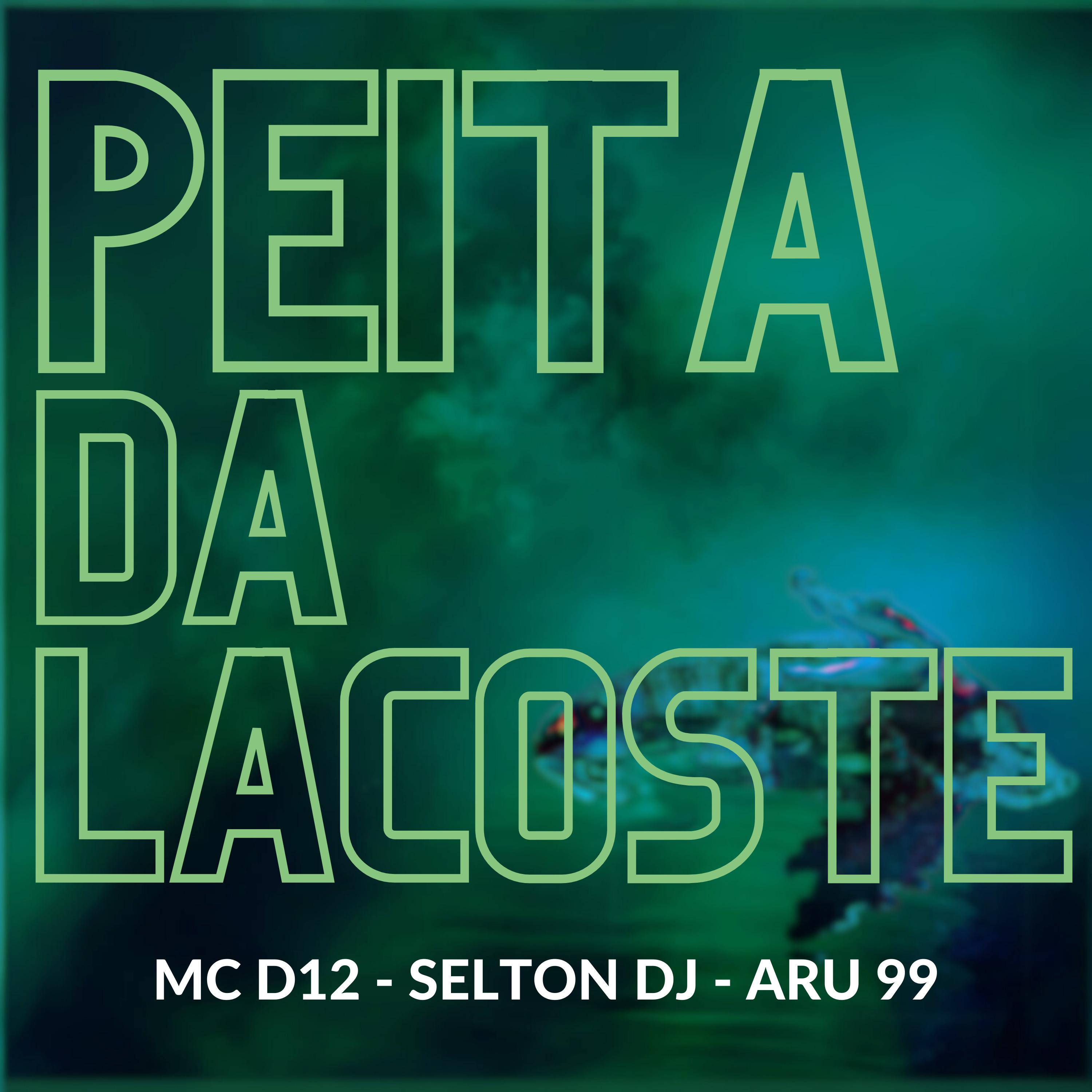 Постер альбома Peita da Lacoste