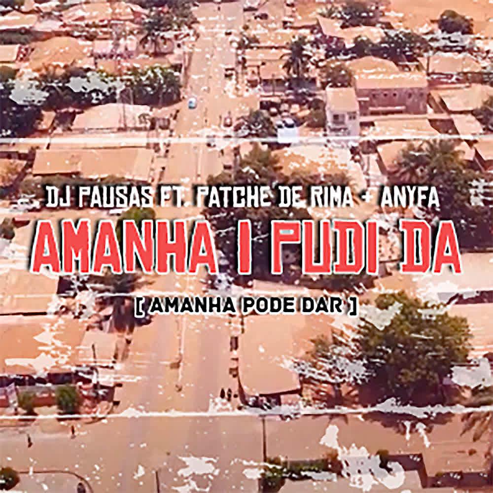 Постер альбома Amanha I Pudi Da