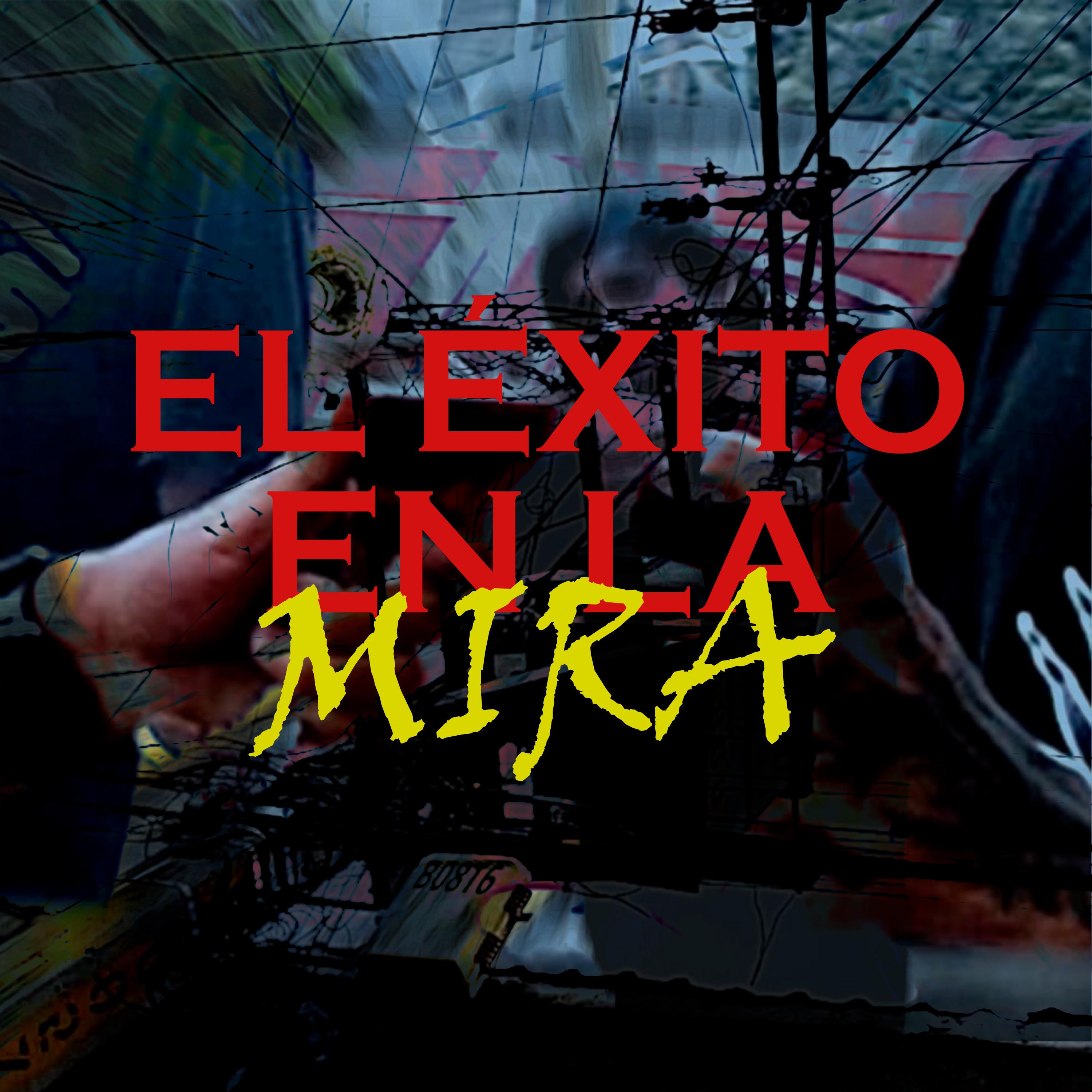 Постер альбома El Éxito en la Mira
