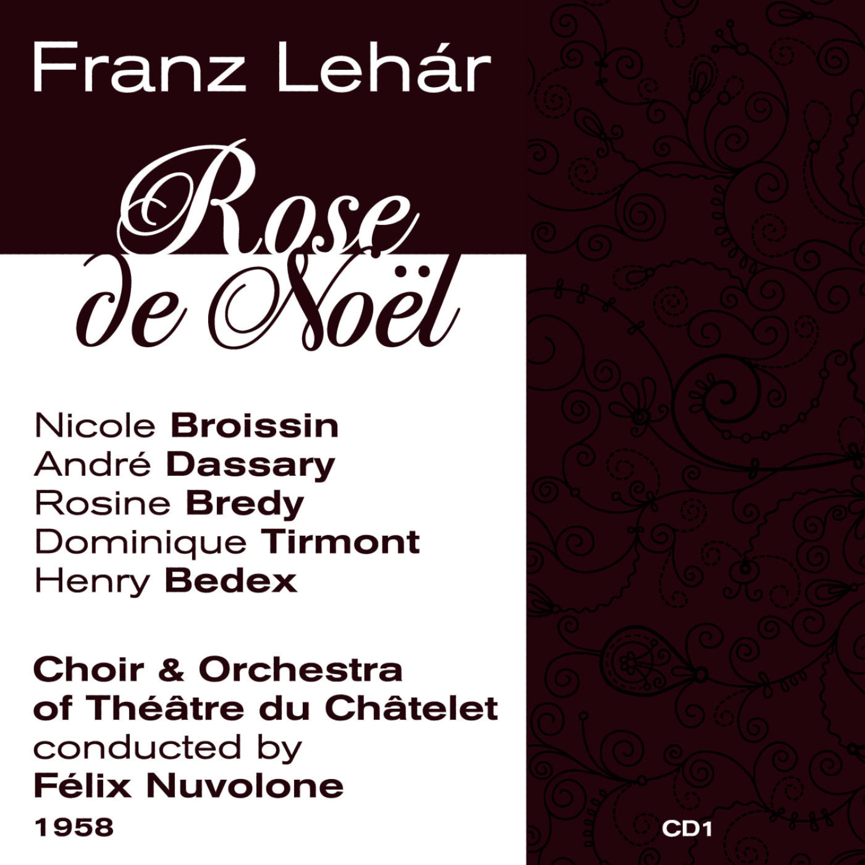 Постер альбома Franz Lehár: Rose de Noël (1958), Volume 1