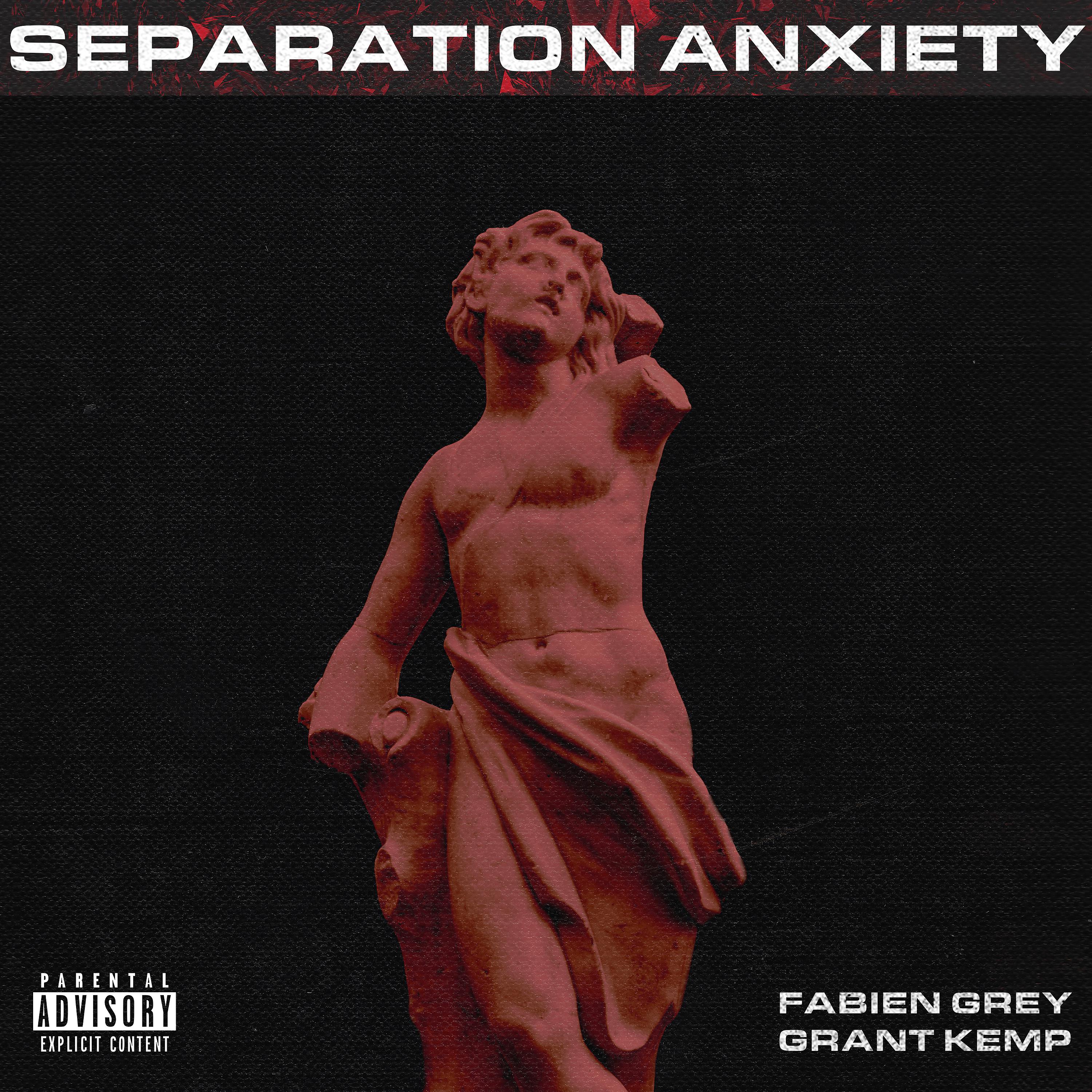 Постер альбома Separation Anxiety