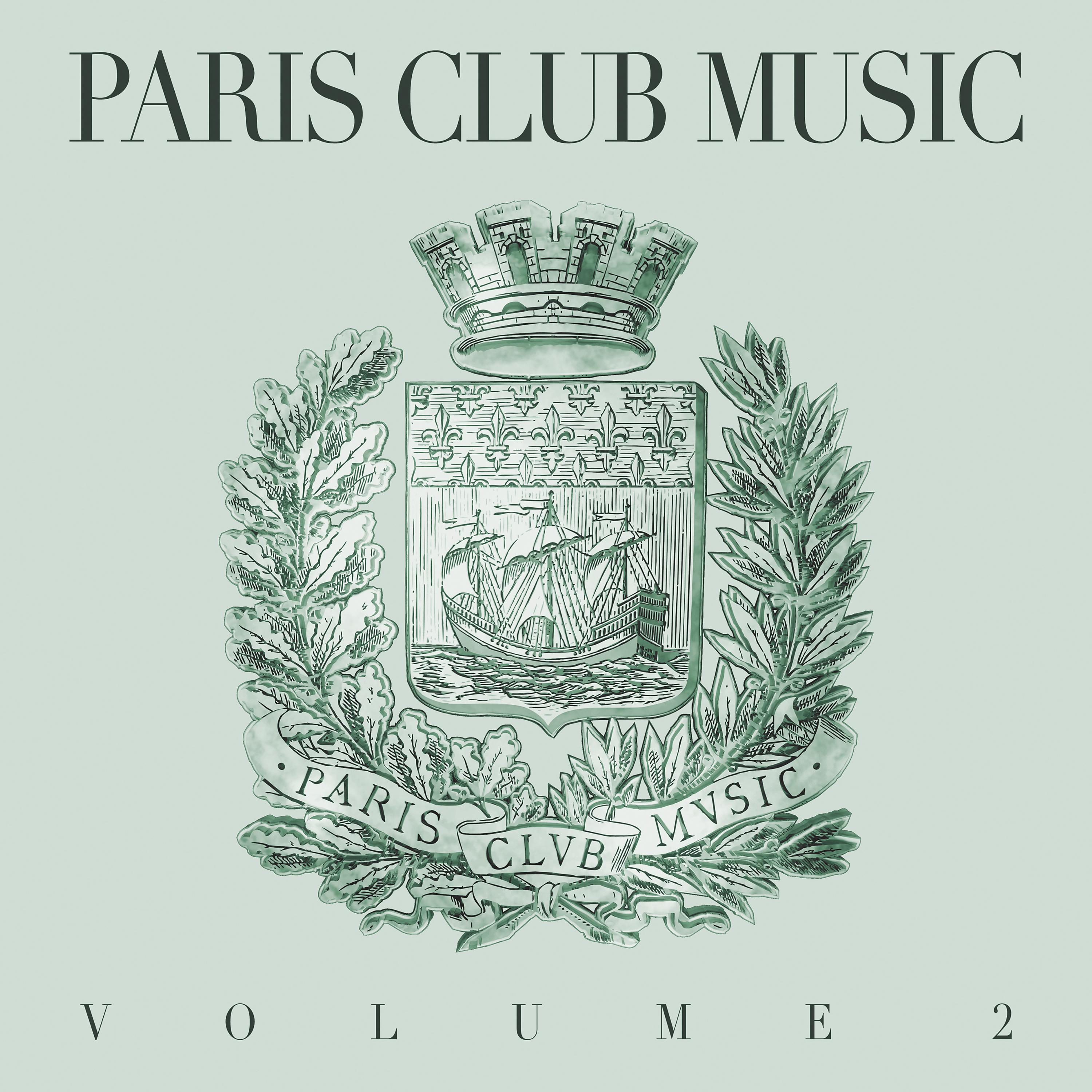 Постер альбома Paris Club Music, Vol. 2