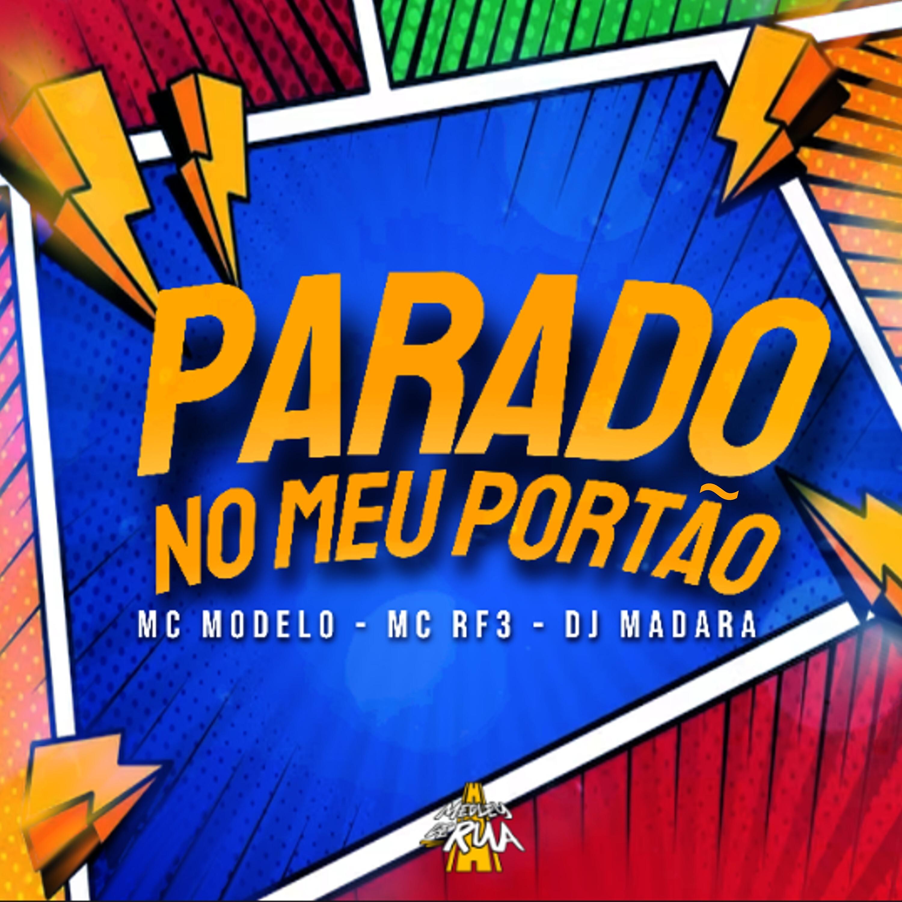Постер альбома Parado no Meu Portão