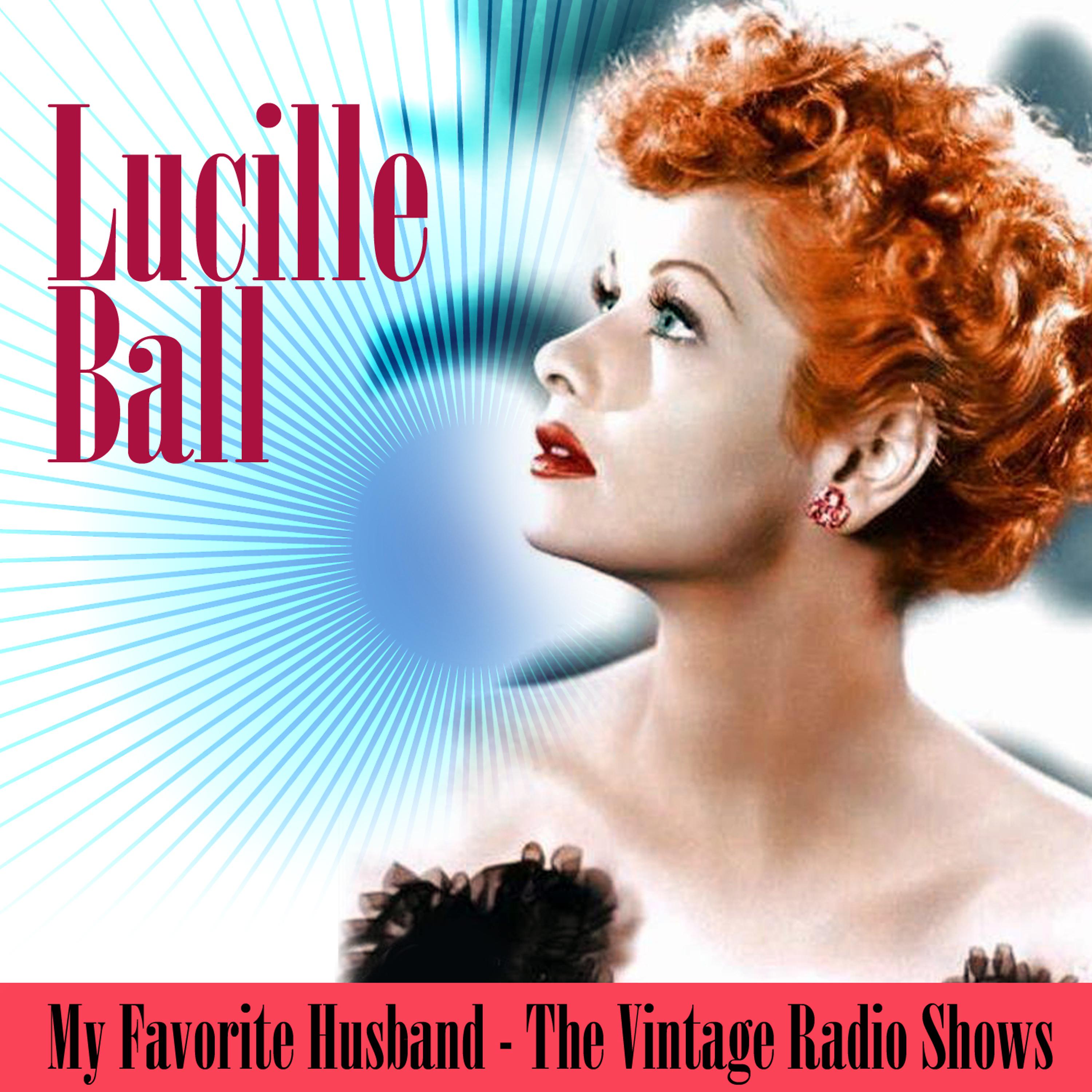 Постер альбома My Favorite Husband - The Vintage Radio Shows
