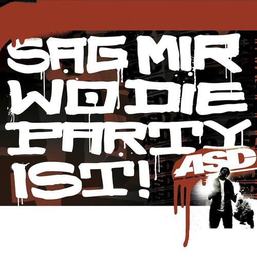 Постер альбома Sag Mir Wo Die Party Ist!