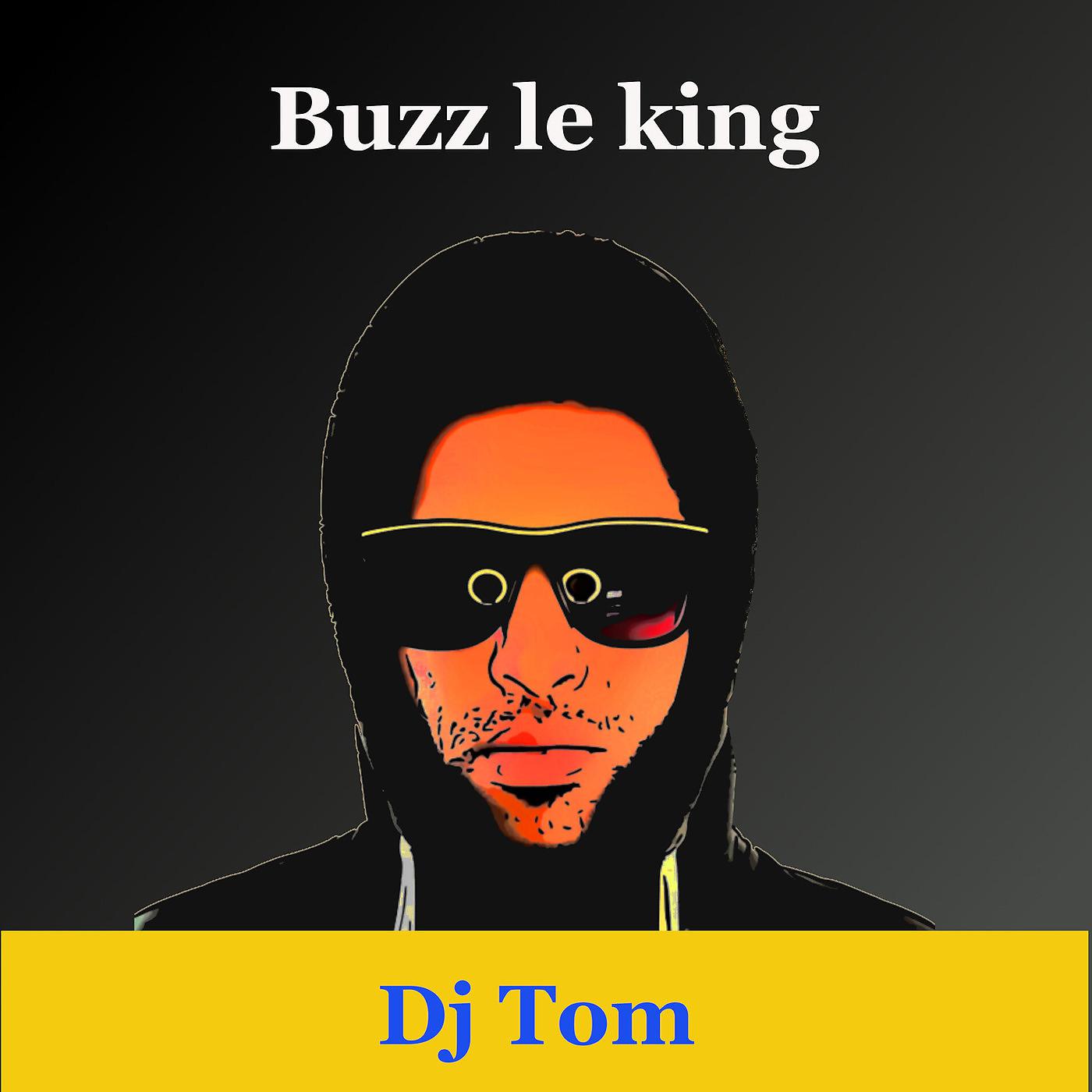 Постер альбома Buzz le king