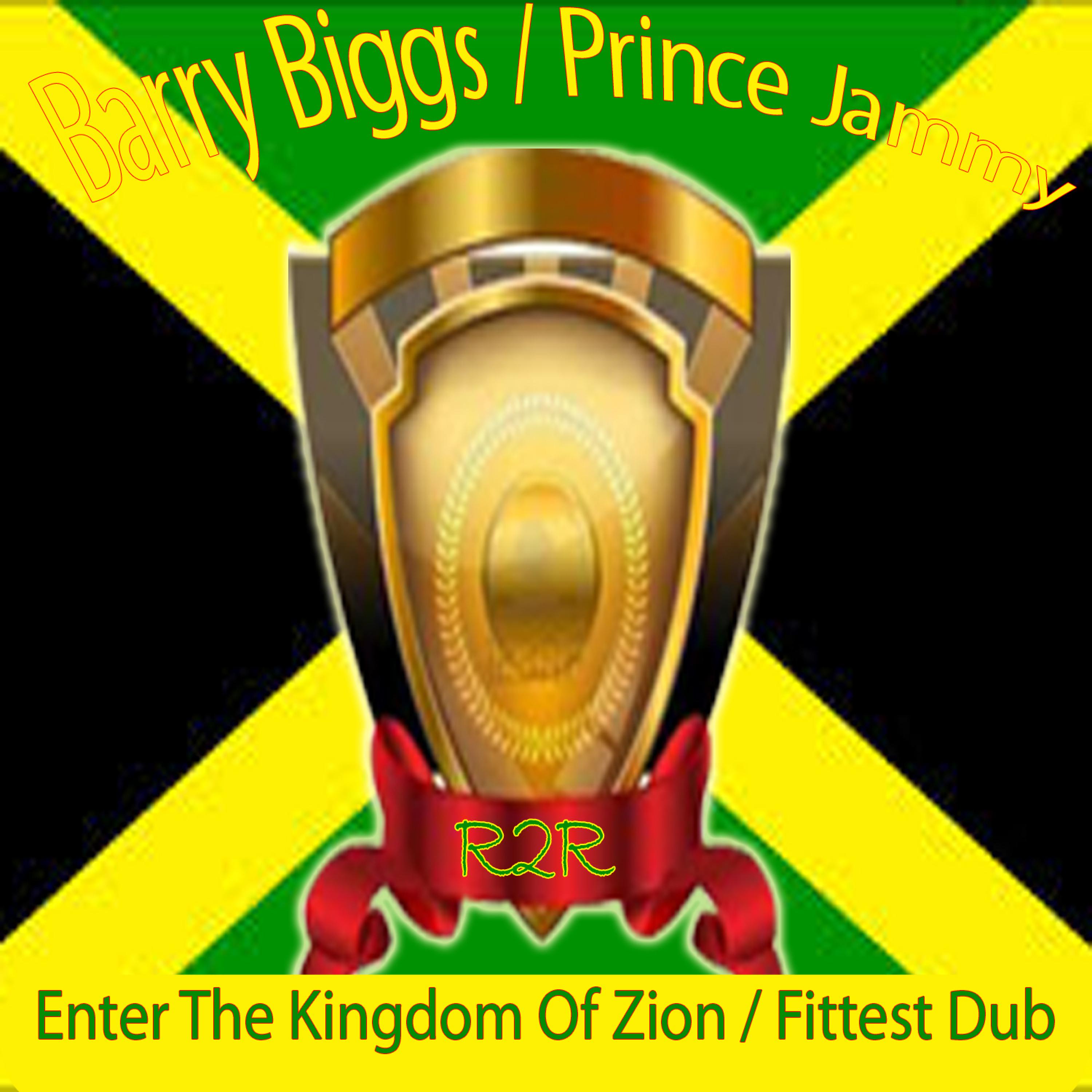 Постер альбома Enter the Kingdom of Zion / Fittest Dub