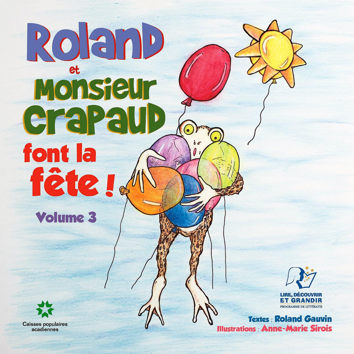 Постер альбома Roland et Monsieur Crapaud font la fête!, Vol. 3