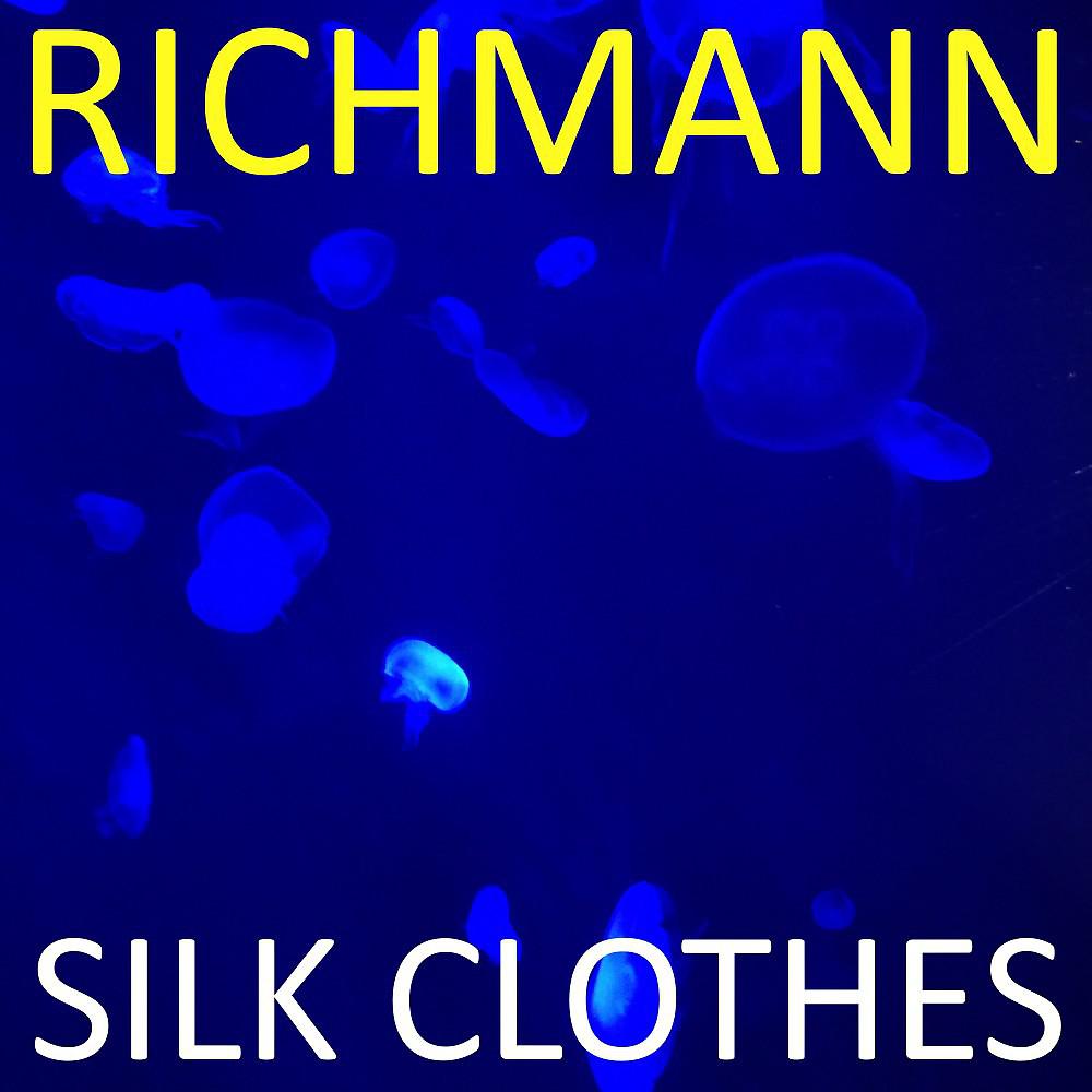 Постер альбома Silk Clothes
