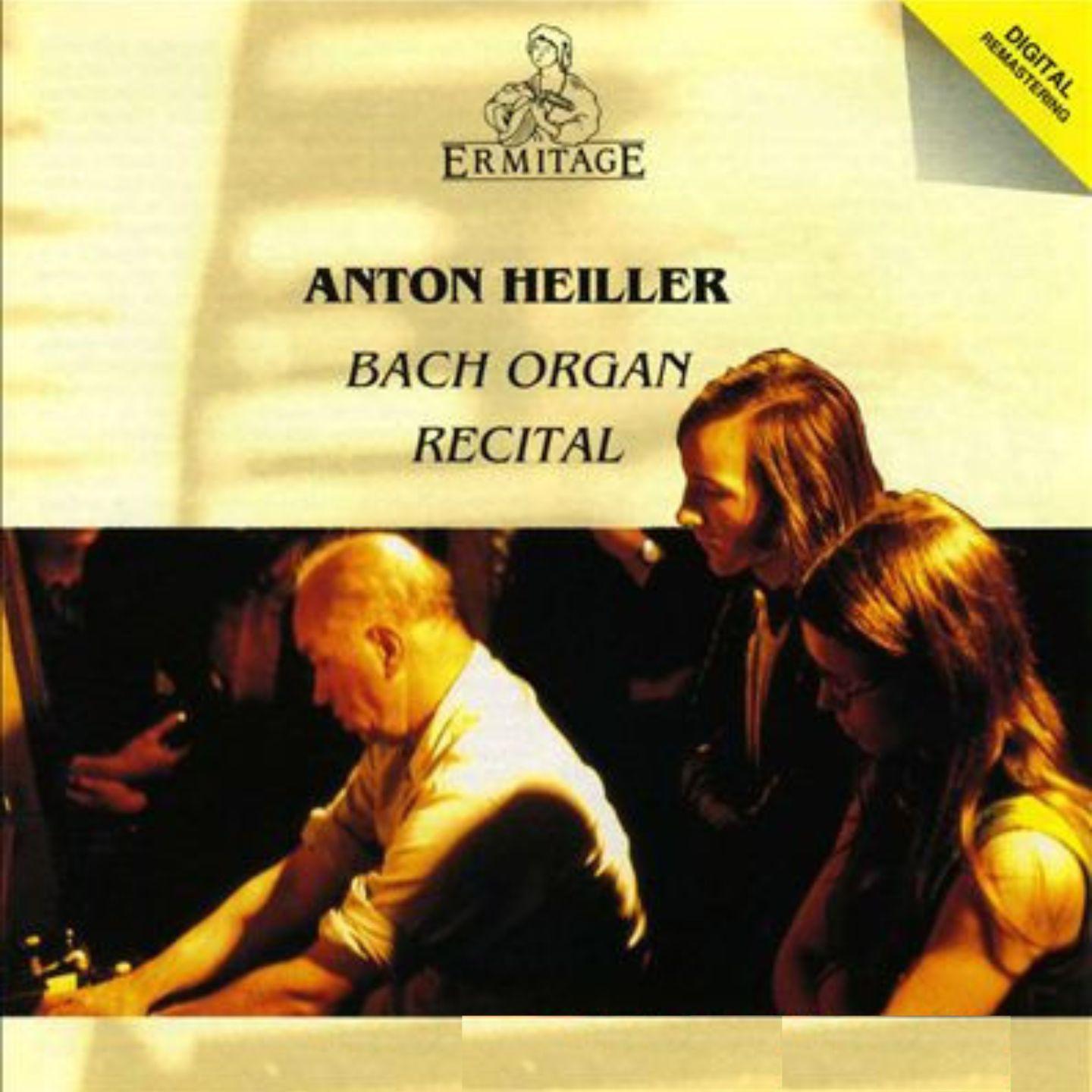Постер альбома Anton Heiller ● Bach Organ Recital
