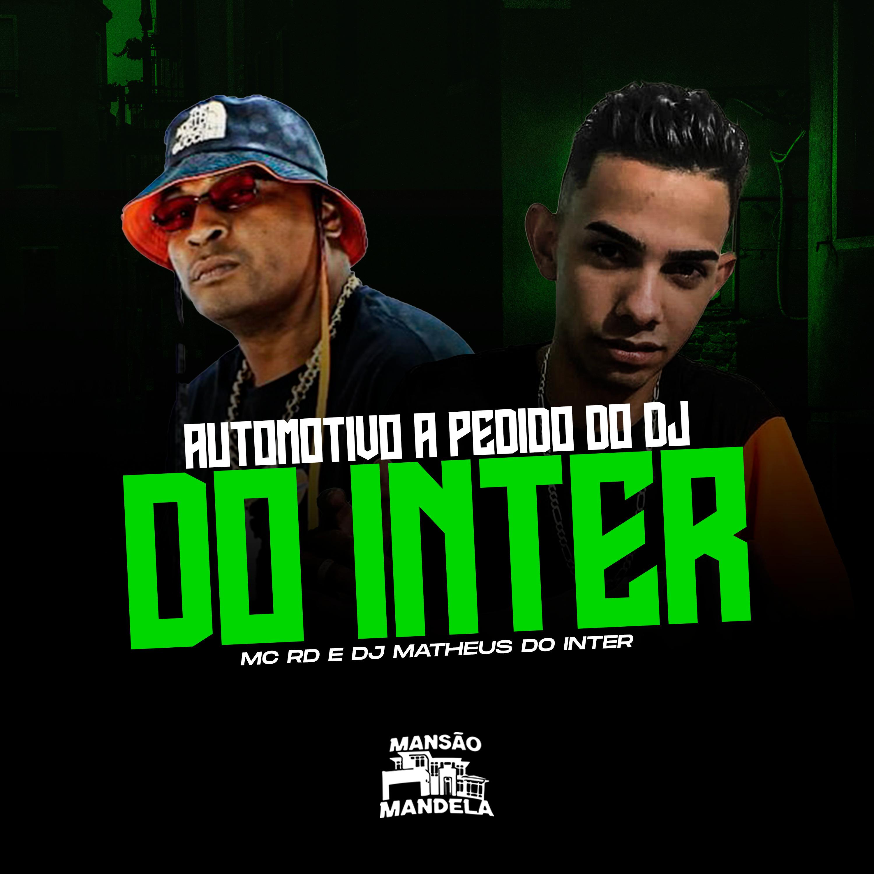 Постер альбома Automotivo a Pedido do Dj do Inter