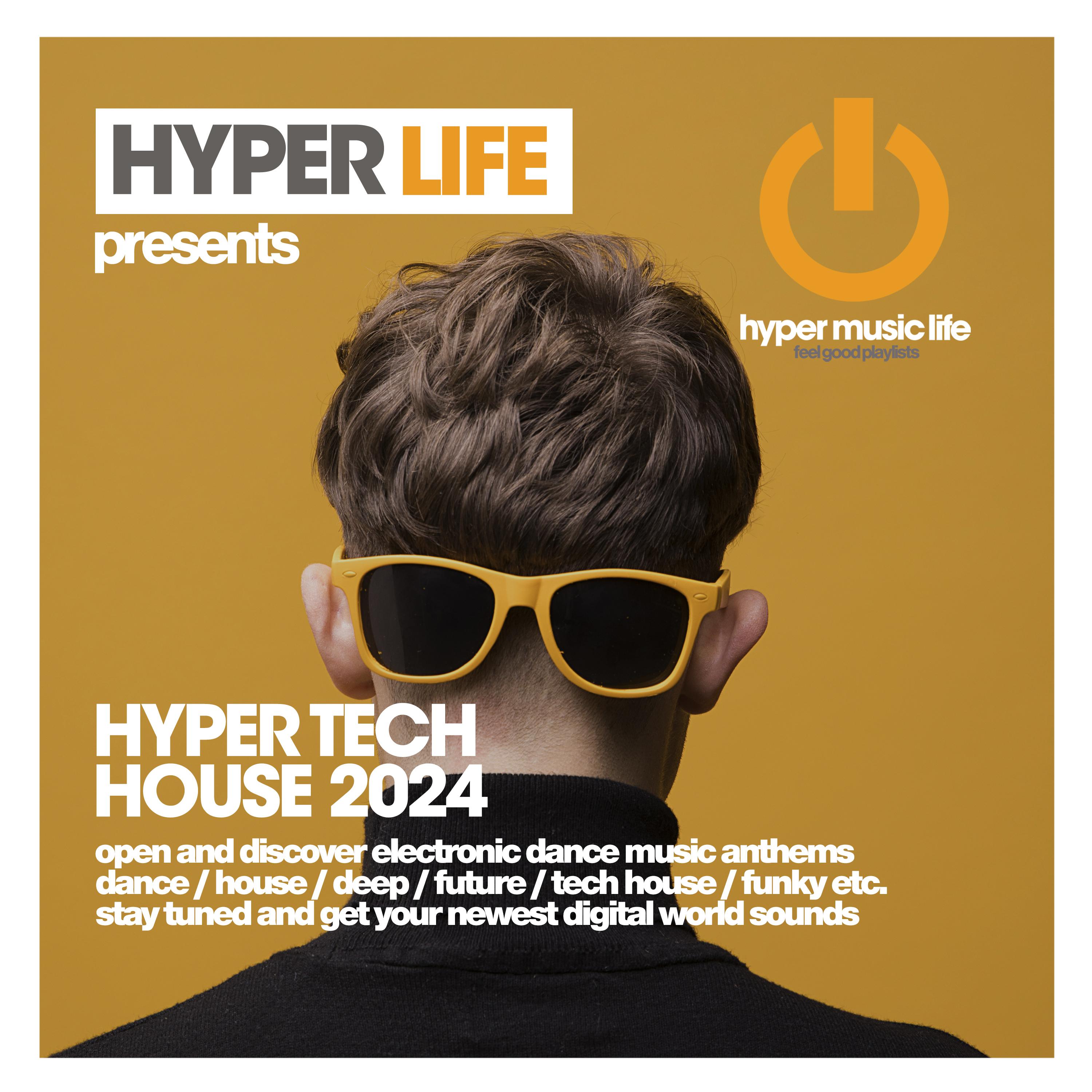 Постер альбома Hyper Tech House 2024