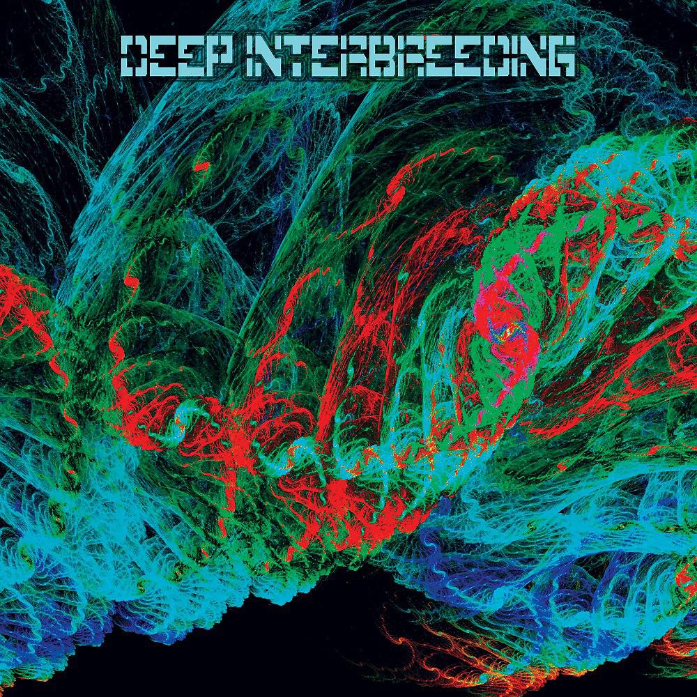 Постер альбома Deep Interbreeding