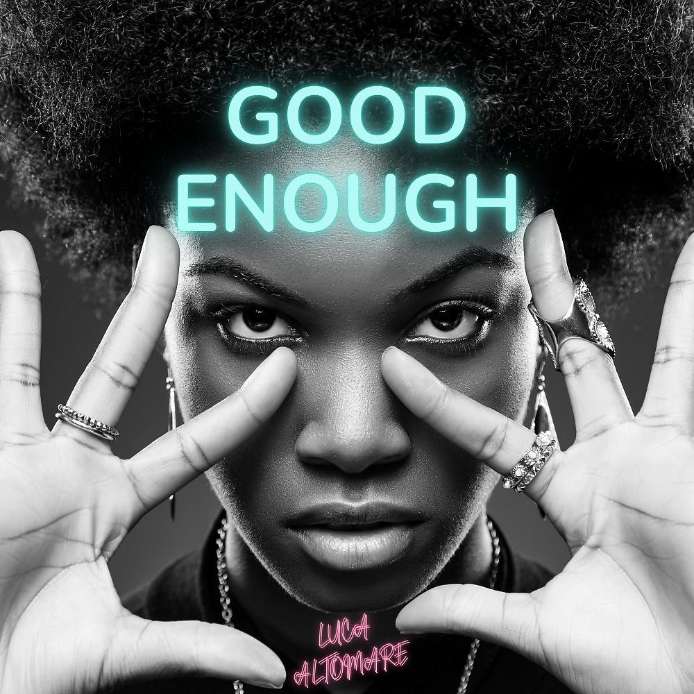 Постер альбома Good Enough