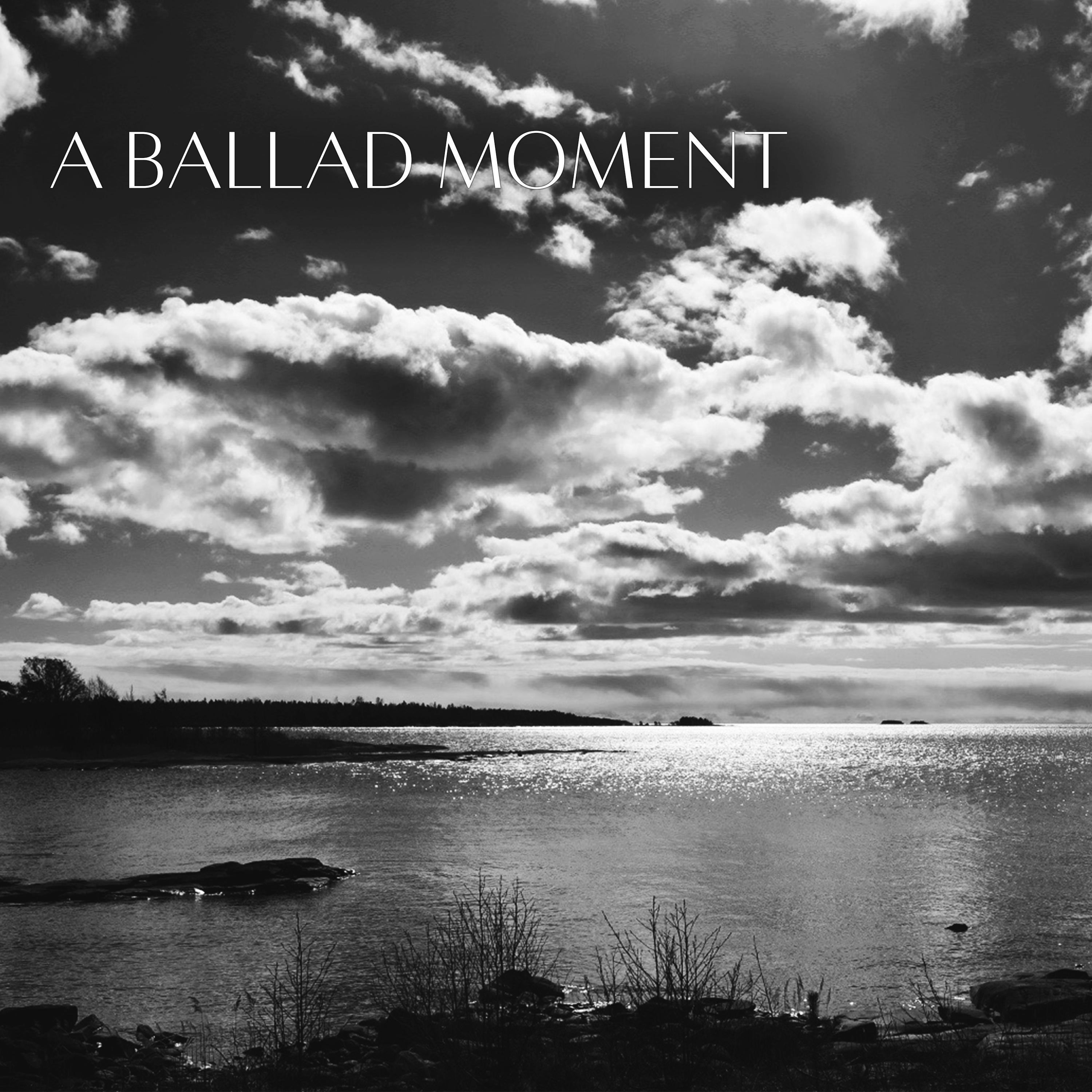 Постер альбома A Ballad Moment