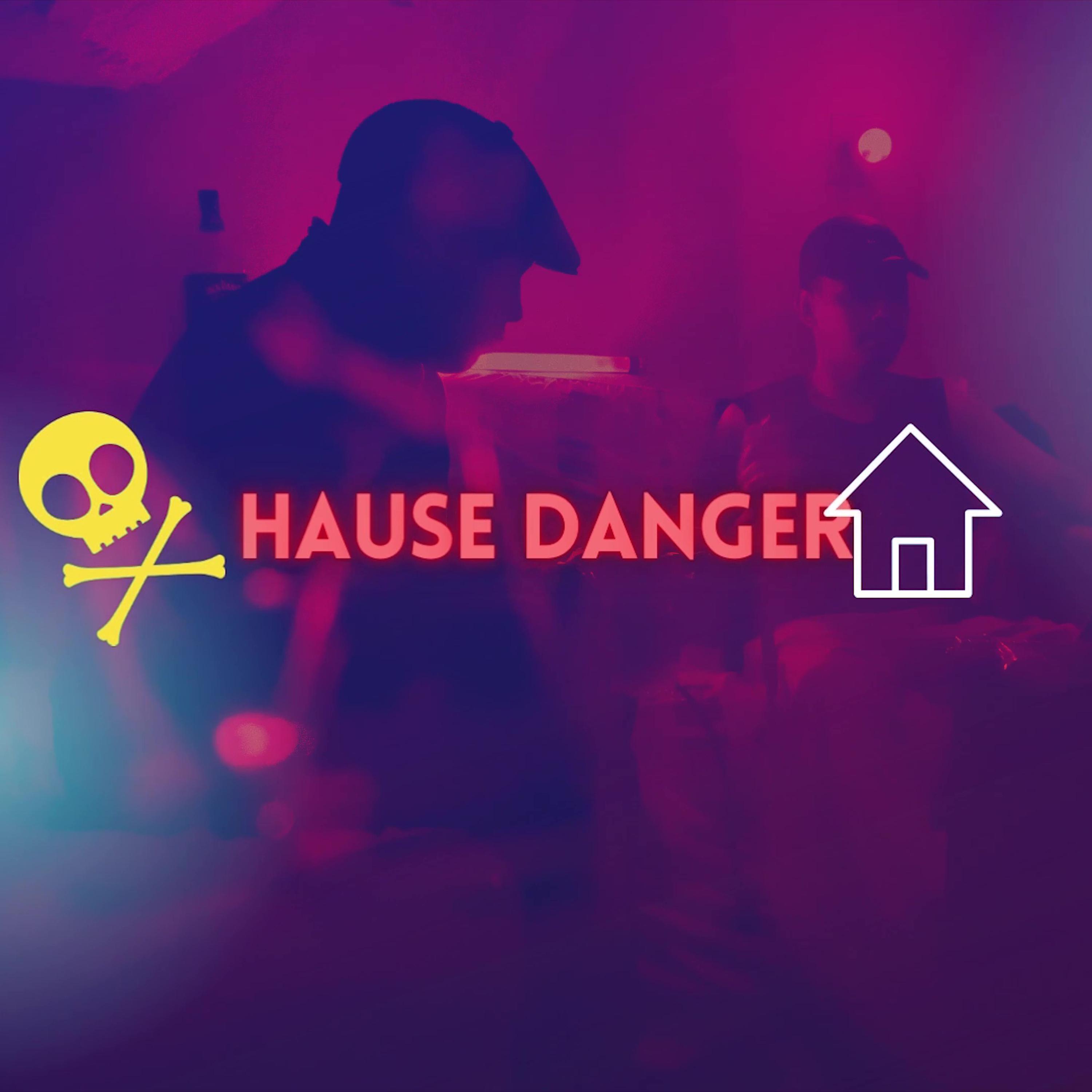 Постер альбома House Danger
