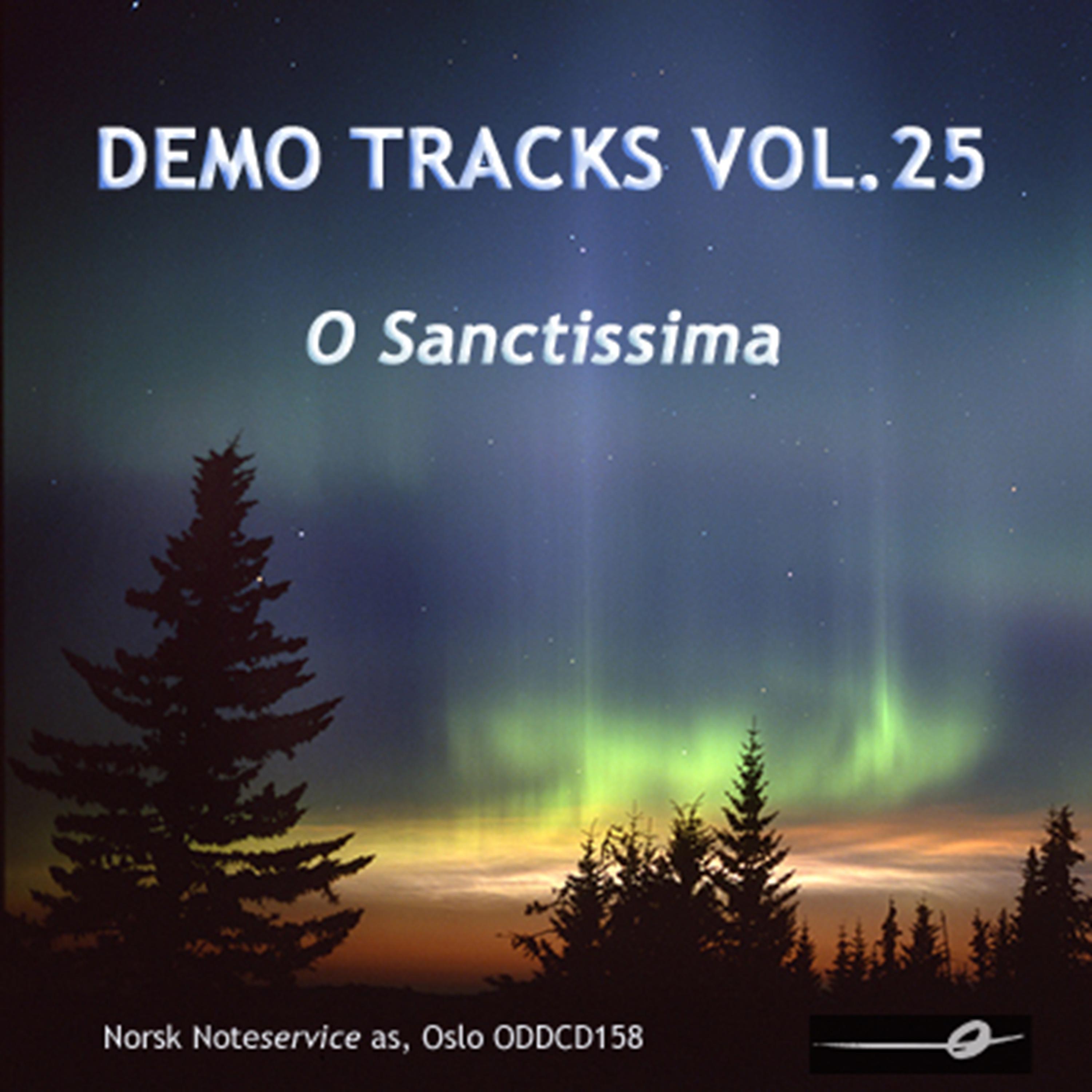 Постер альбома Vol. 25: O Sanctissima - Demo Tracks