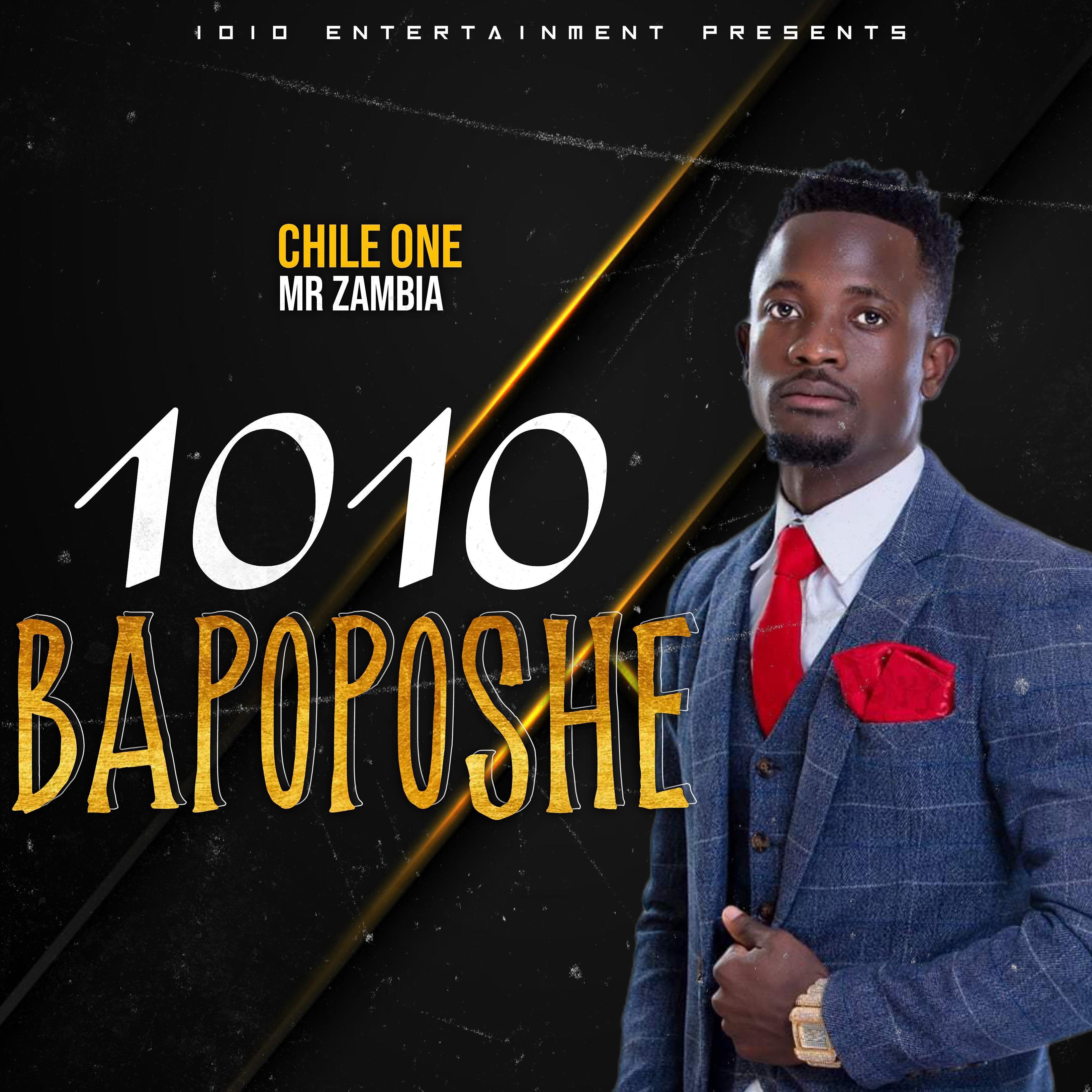 Постер альбома 1010 BAPOPOSHE (feat. Chile One Mr Zambia)
