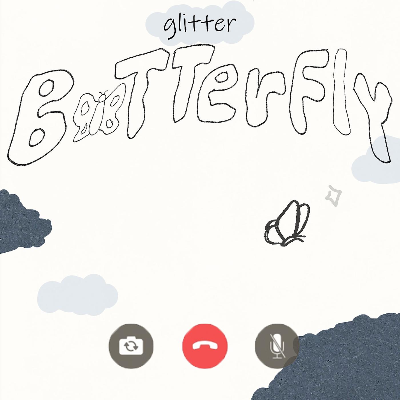 Постер альбома Glitter Butterfly