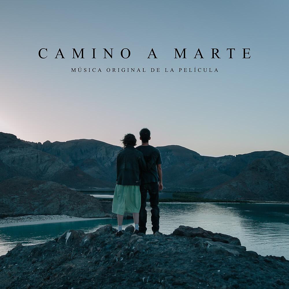 Постер альбома Camino a Marte