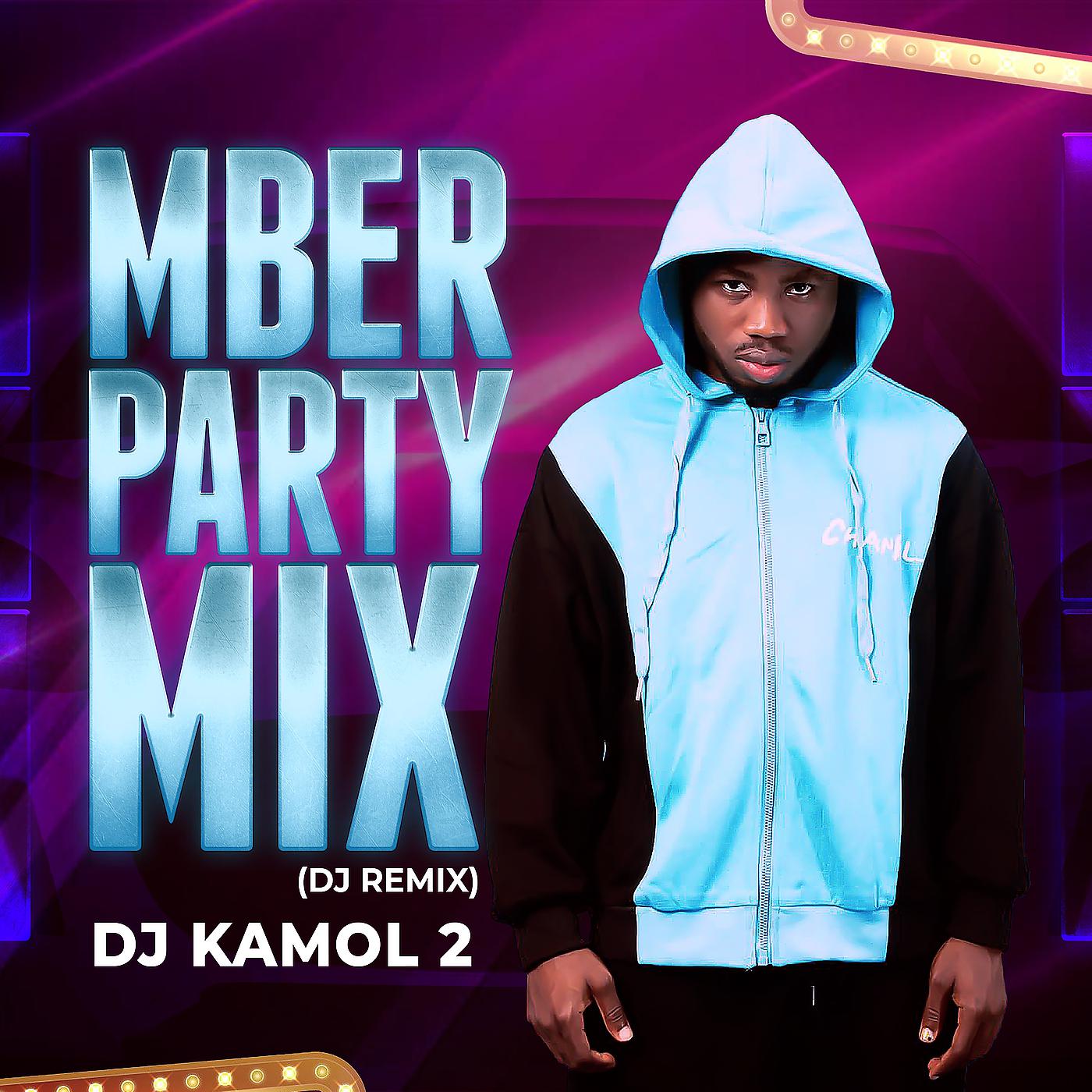 Постер альбома Mber Party Mix (DJ Remix)