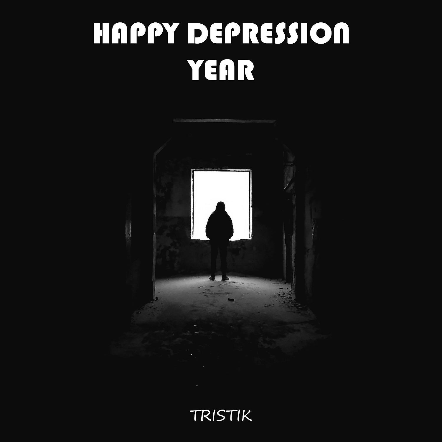 Постер альбома HAPPY DEPRESSION YEAR