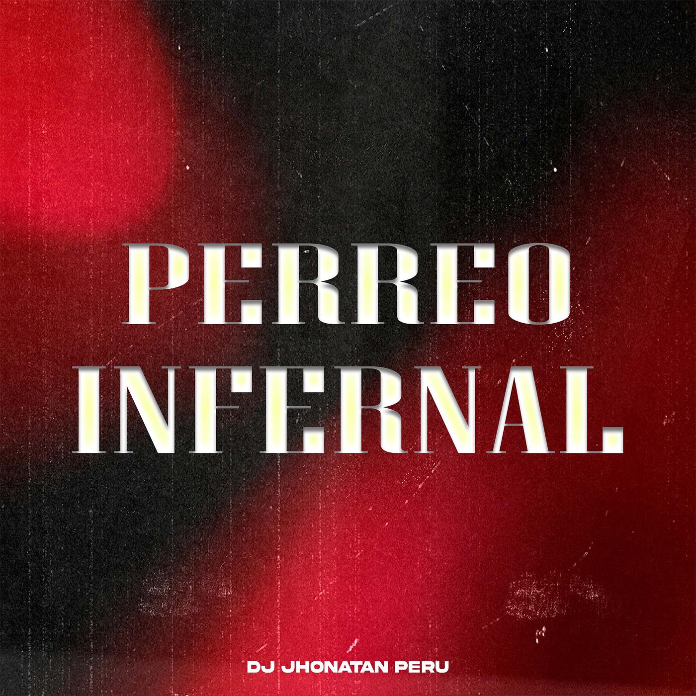 Постер альбома Perreo Infernal